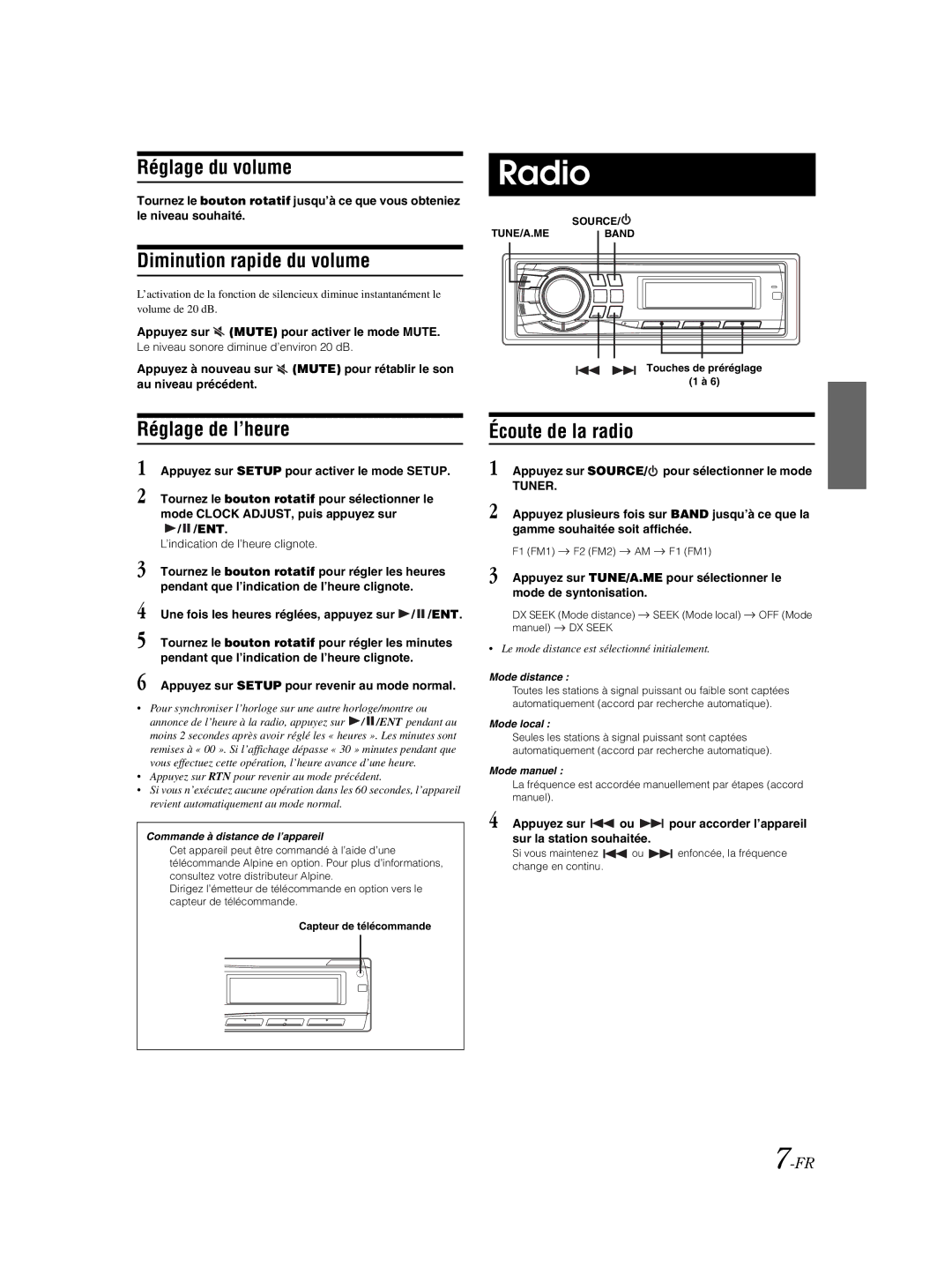 Alpine CDE-9881 owner manual Réglage du volume, Diminution rapide du volume, Réglage de l’heure, Écoute de la radio, Tuner 