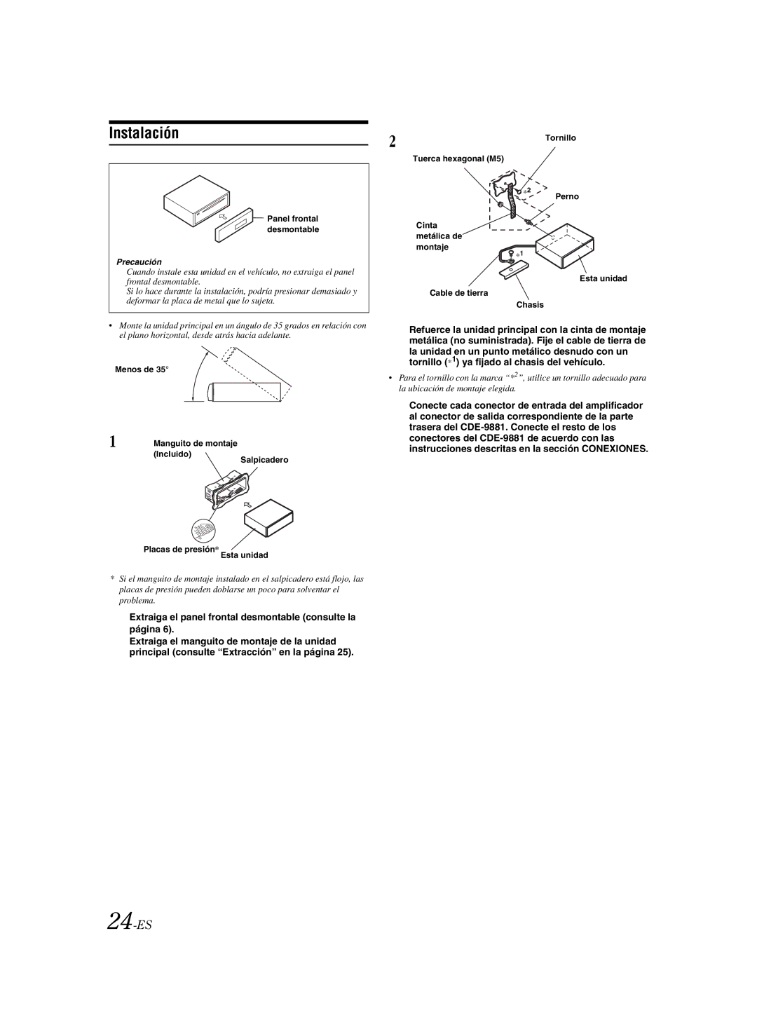 Alpine CDE-9881 owner manual Instalación, 24-ES, Extraiga el panel frontal desmontable consulte la página, Precaución 