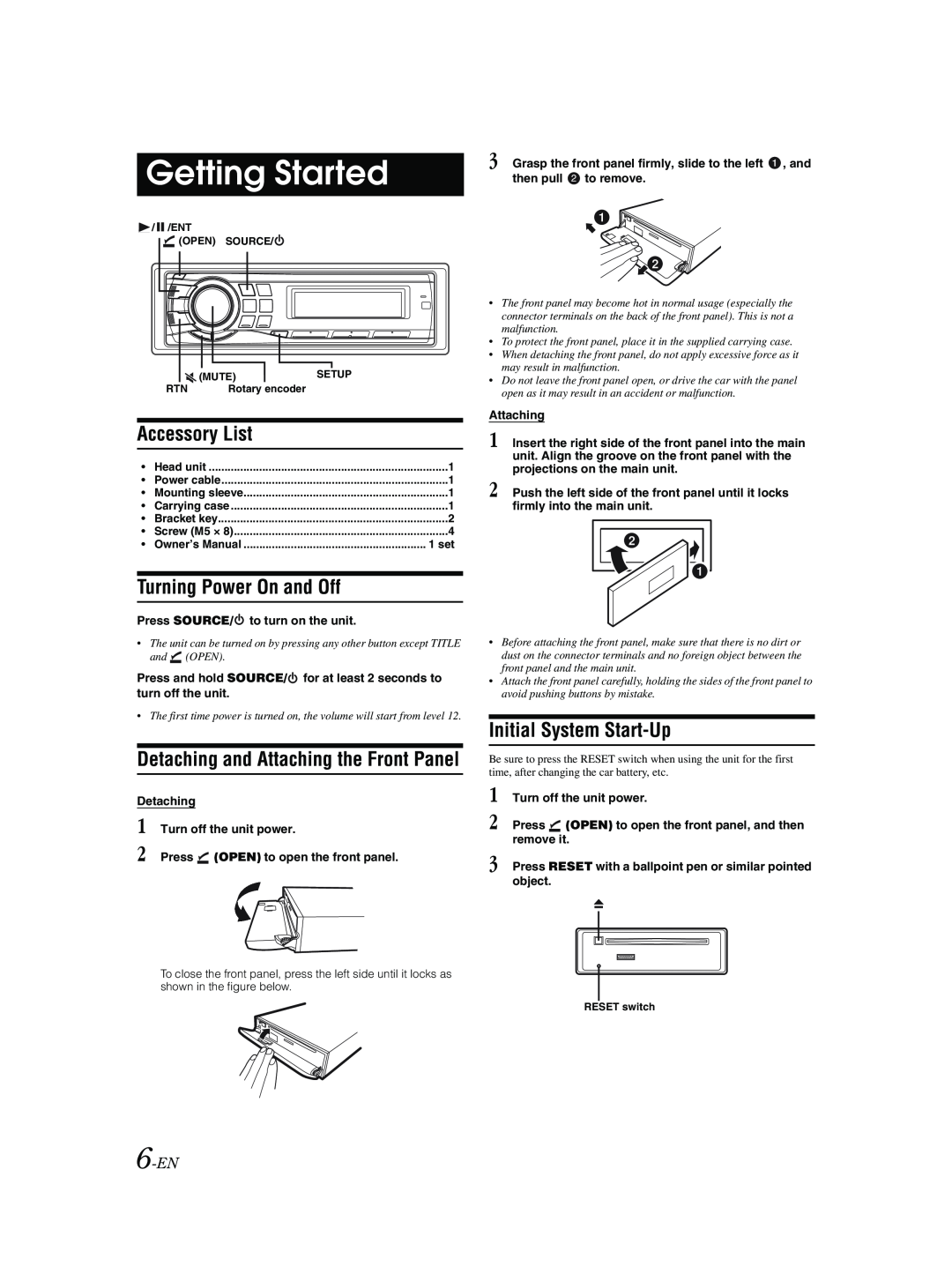 Alpine CDE-9881 owner manual Getting Started, Accessory List, Turning Power On and Off, Initial System Start-Up, 6-EN 
