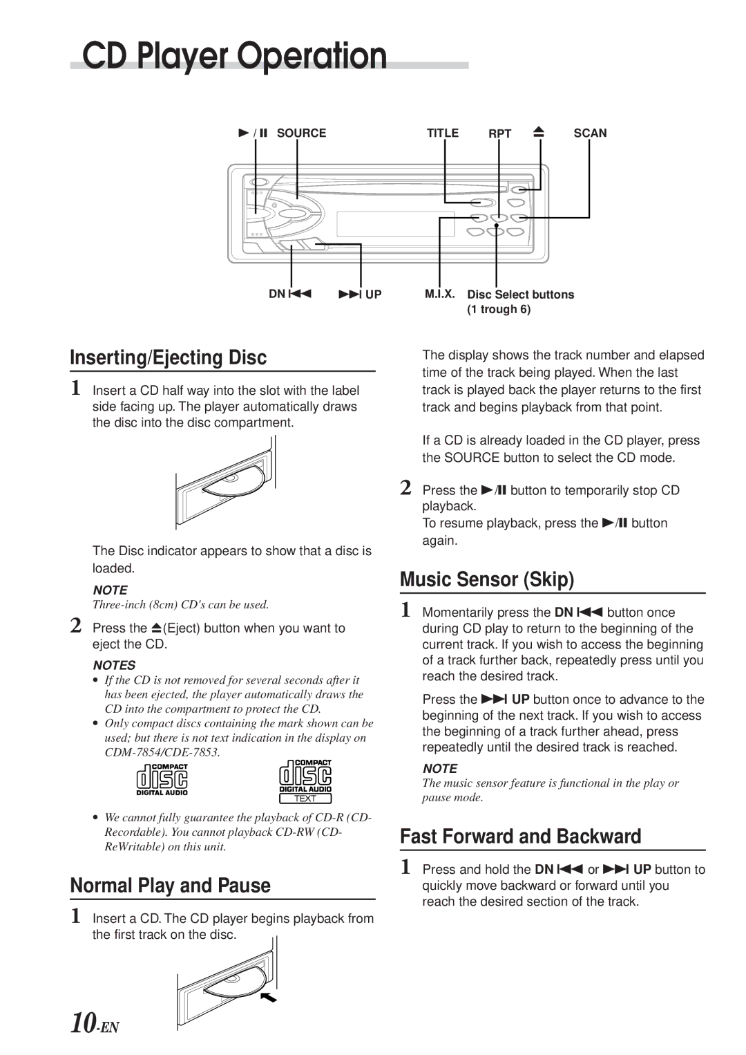 Alpine cdm-7857, CDM-7854 Inserting/Ejecting Disc, Normal Play and Pause, Music Sensor Skip, Fast Forward and Backward 