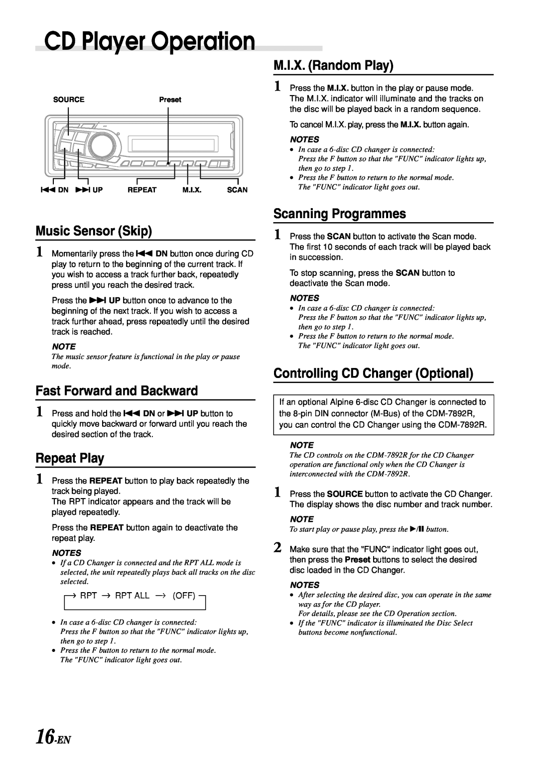 Alpine CDM-7892R M.I.X. Random Play, Music Sensor Skip, Fast Forward and Backward, Repeat Play, Scanning Programmes, 16-EN 