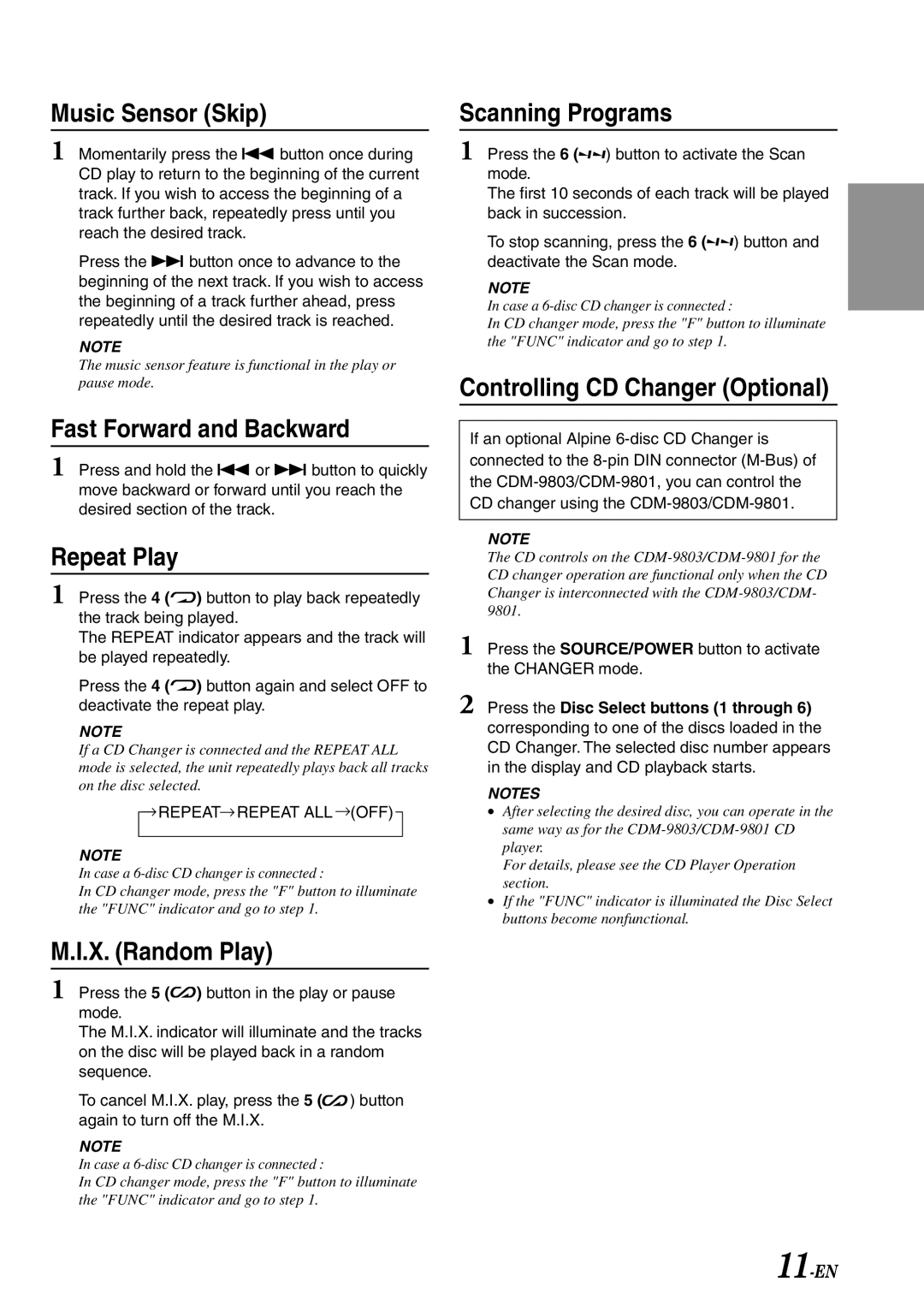 Alpine CDM-9801, cdm-9803 Music Sensor Skip, Fast Forward and Backward, Repeat Play, X. Random Play, Scanning Programs 