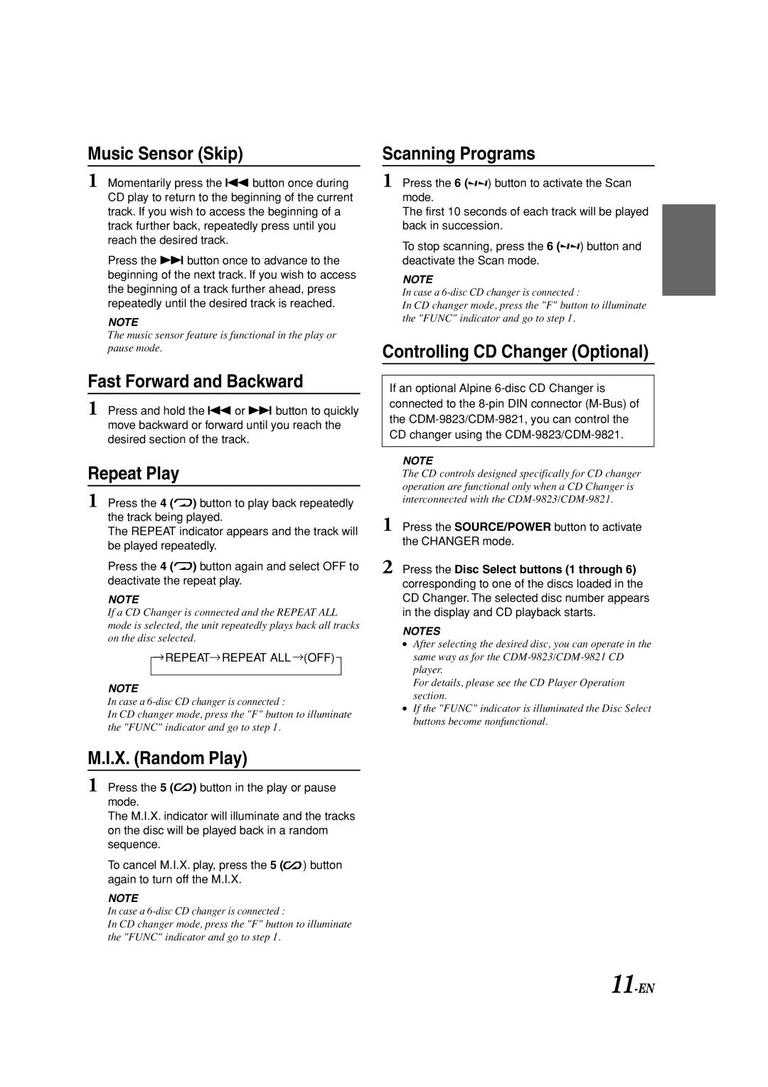 Alpine CDM-9823, CDM-9821 Music Sensor Skip, Fast Forward and Backward, Repeat Play, X. Random Play, Scanning Programs 