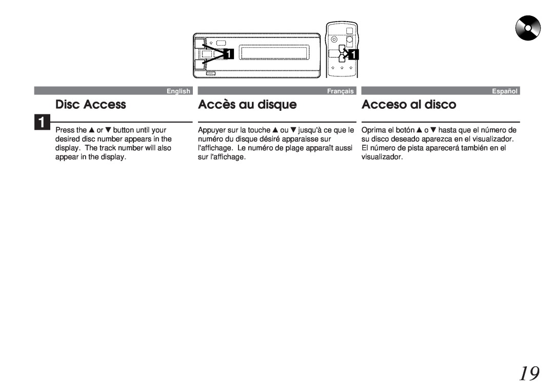 Alpine CHM-S665RF owner manual Disc Access, Accès au disque, Acceso al disco 