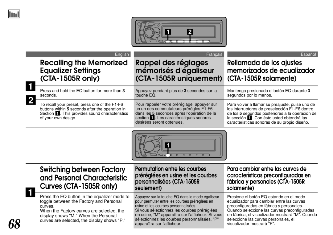 Alpine CTA-1505R, CTA-1502R Press the EQ button in the equalizer mode to, Toggle between the Factory and Personal, Curves 