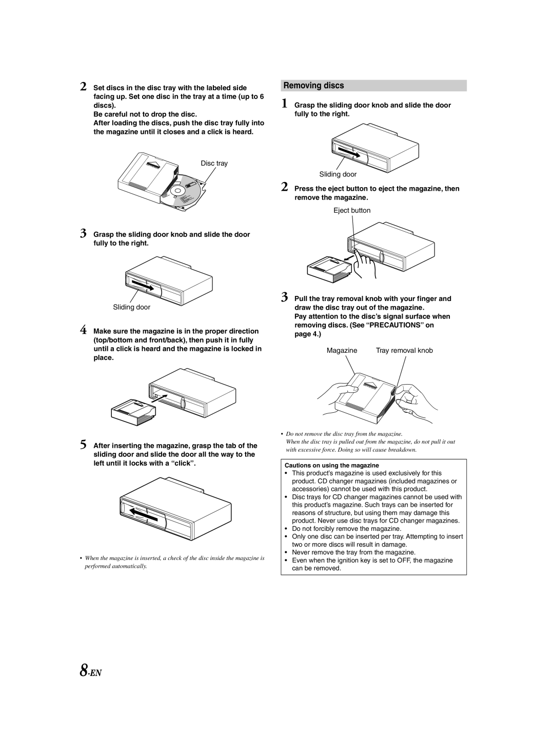 Alpine DHA-S690 owner manual Removing discs 