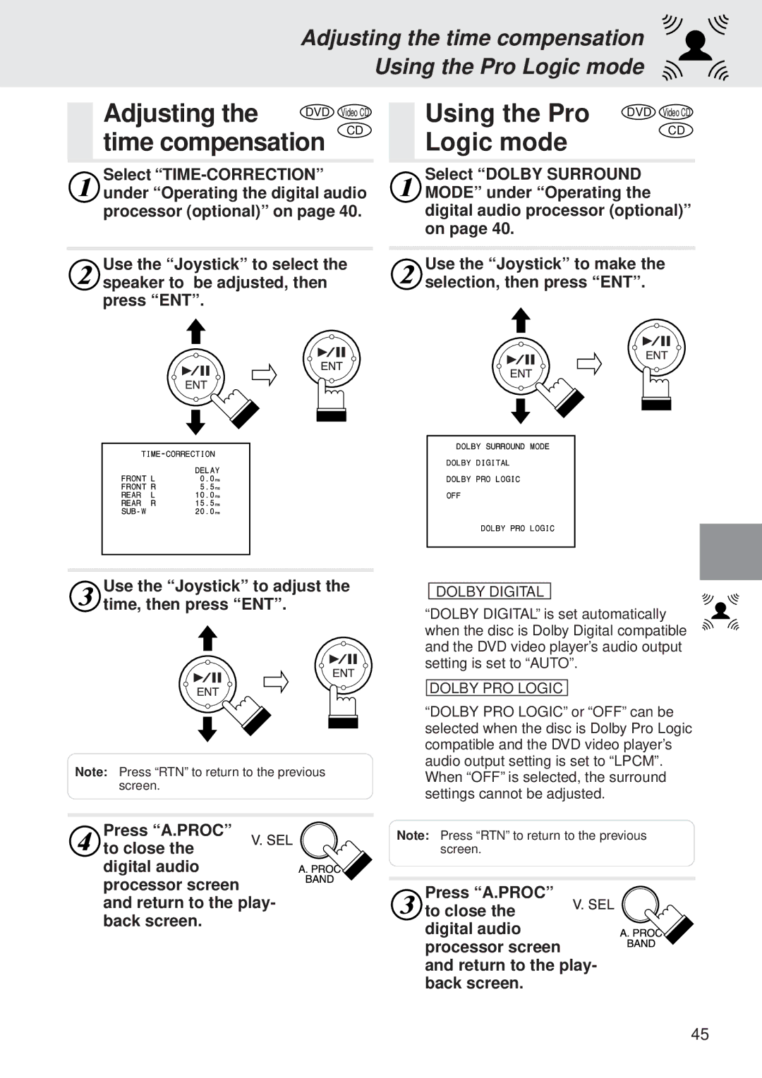 Alpine DVA-5205 owner manual Adjusting the time compensation Using the Pro Logic mode 