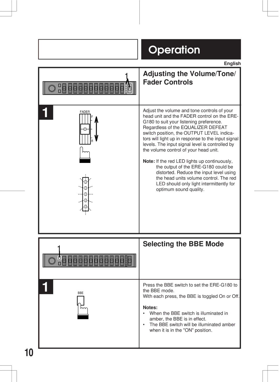 Alpine ERE-G180 owner manual Adjusting the Volume/Tone Fader Controls, Selecting the BBE Mode 