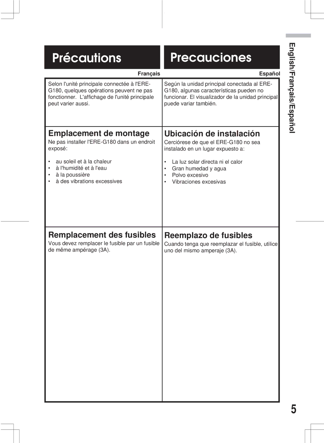 Alpine ERE-G180 owner manual Précautions Precauciones, Emplacement de montage Ubicación de instalación 