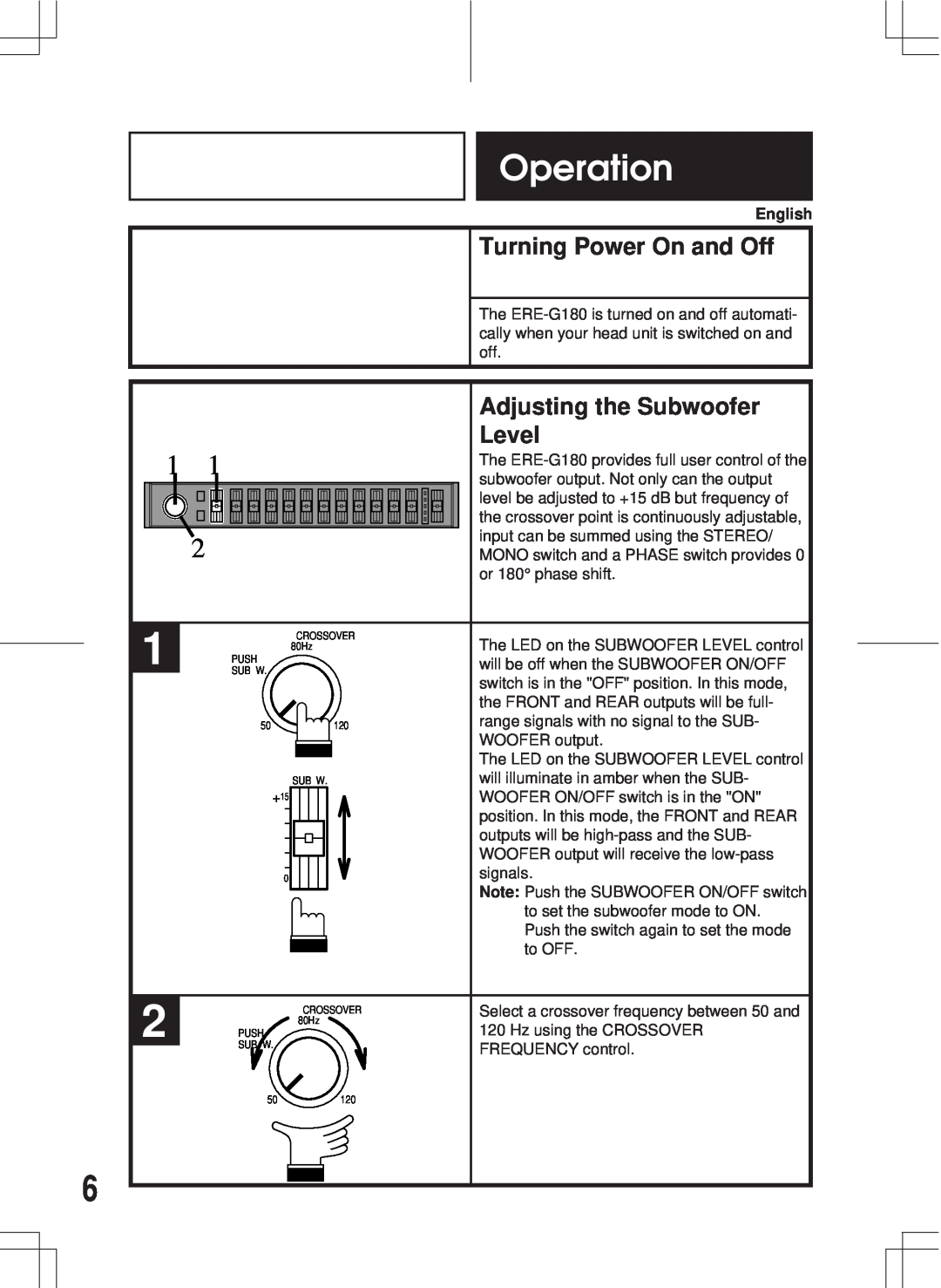 Alpine ERE-G180 owner manual Operation, Turning Power On and Off, Adjusting the Subwoofer, Level 