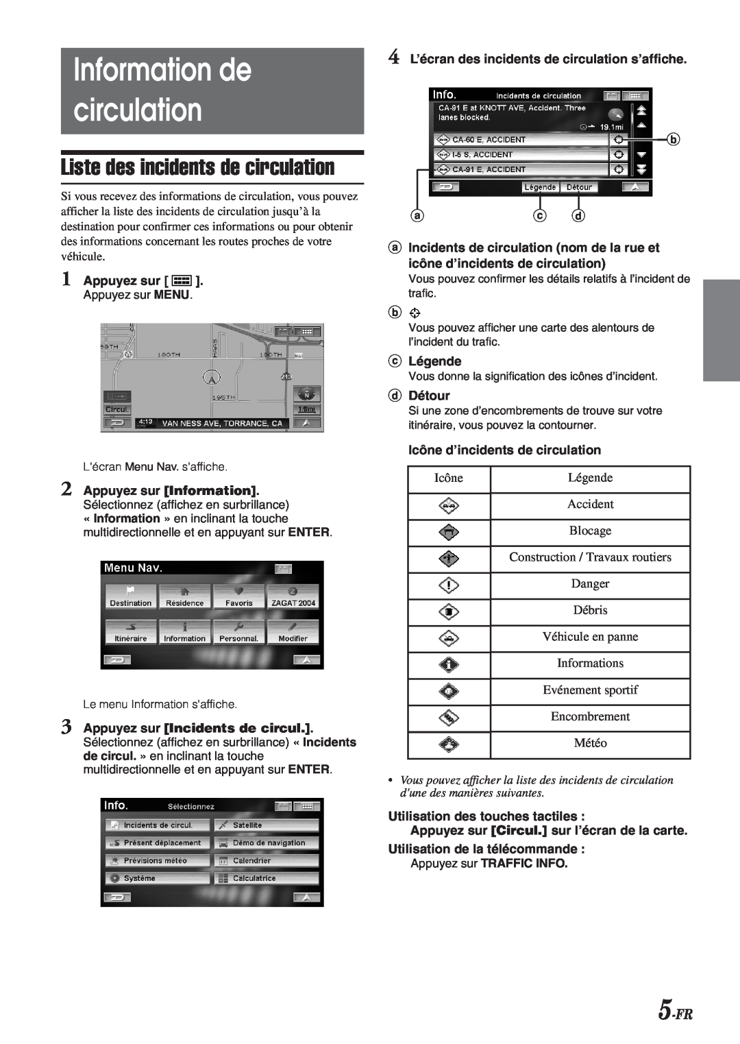 Alpine HCE-100XM owner manual Information de circulation, Liste des incidents de circulation, 5-FR 