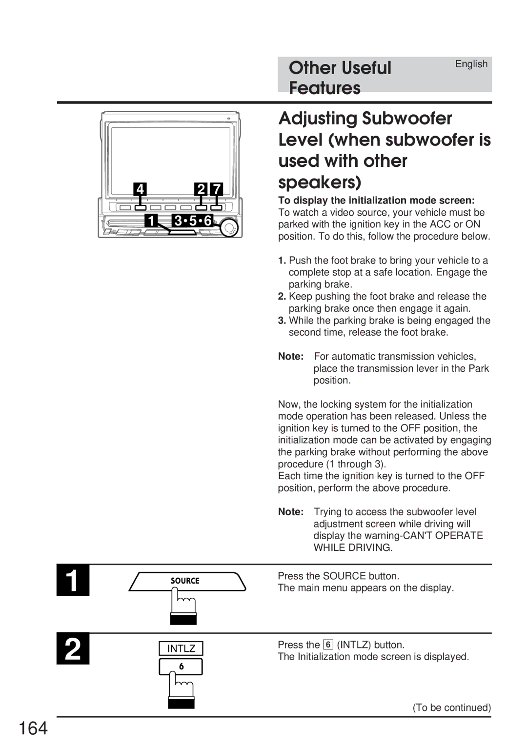 Alpine IVA-C800 owner manual 164, Press the 6 Intlz button, Initialization mode screen is displayed 