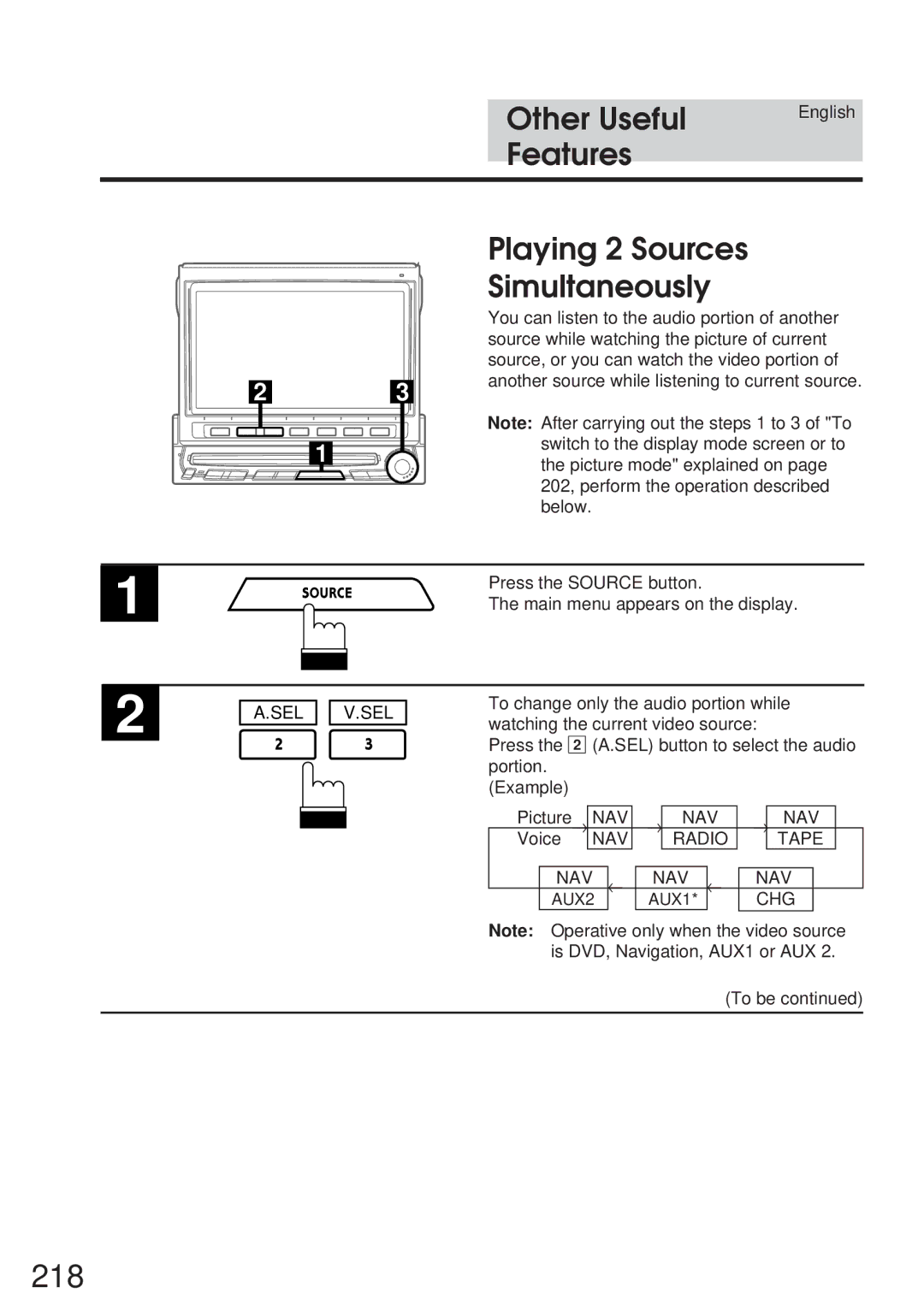 Alpine IVA-C800 owner manual 218, Features Playing 2 Sources Simultaneously, Nav, NAV Radio Tape, Chg 