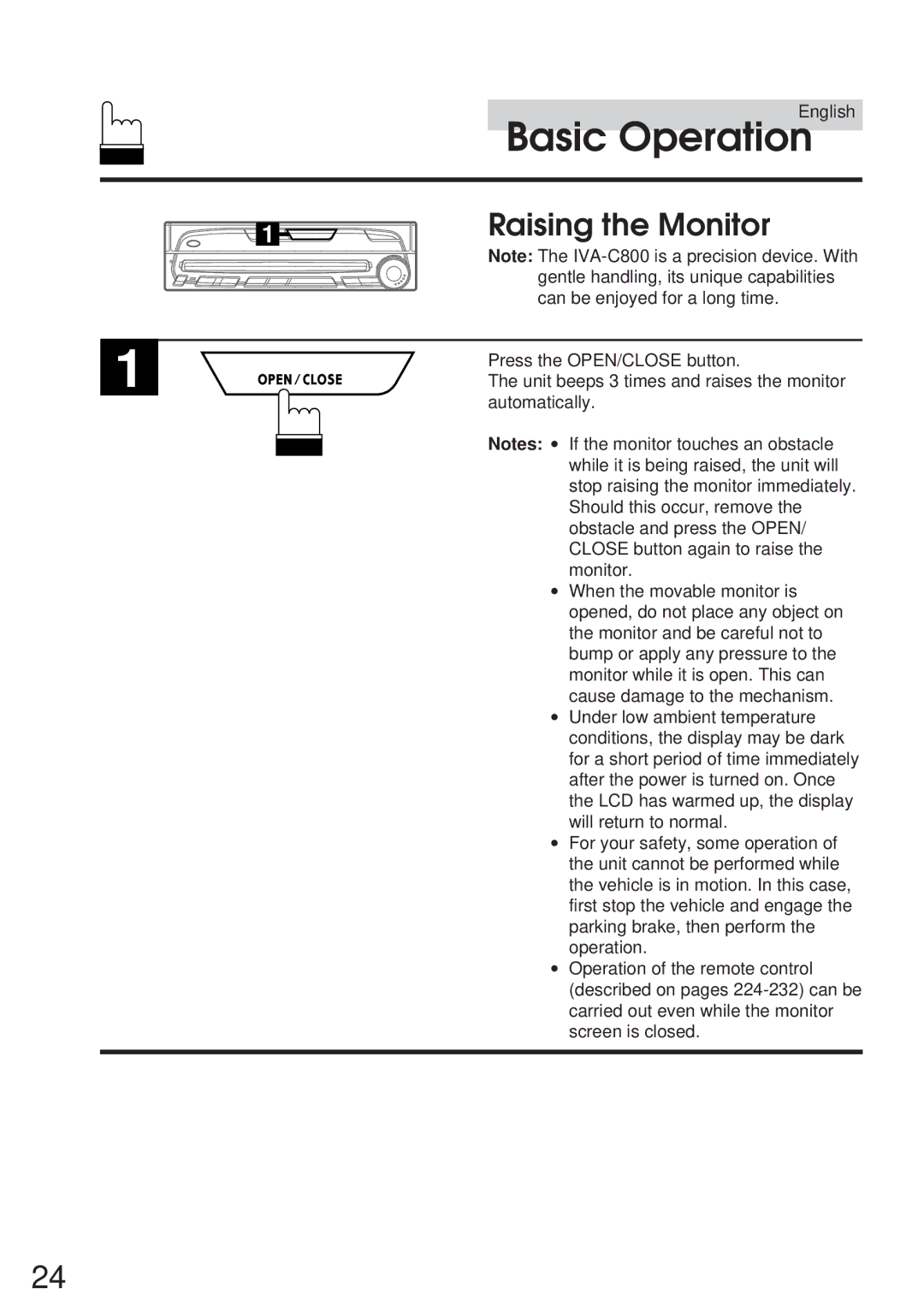 Alpine IVA-C800 owner manual Raising the Monitor, Gentle handling, its unique capabilities, Can be enjoyed for a long time 