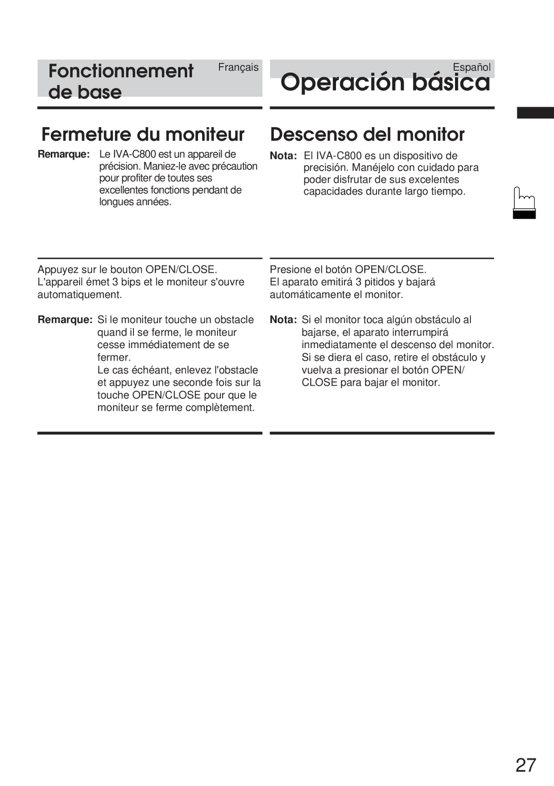 Alpine IVA-C800 owner manual De base Fermeture du moniteur, Descenso del monitor 