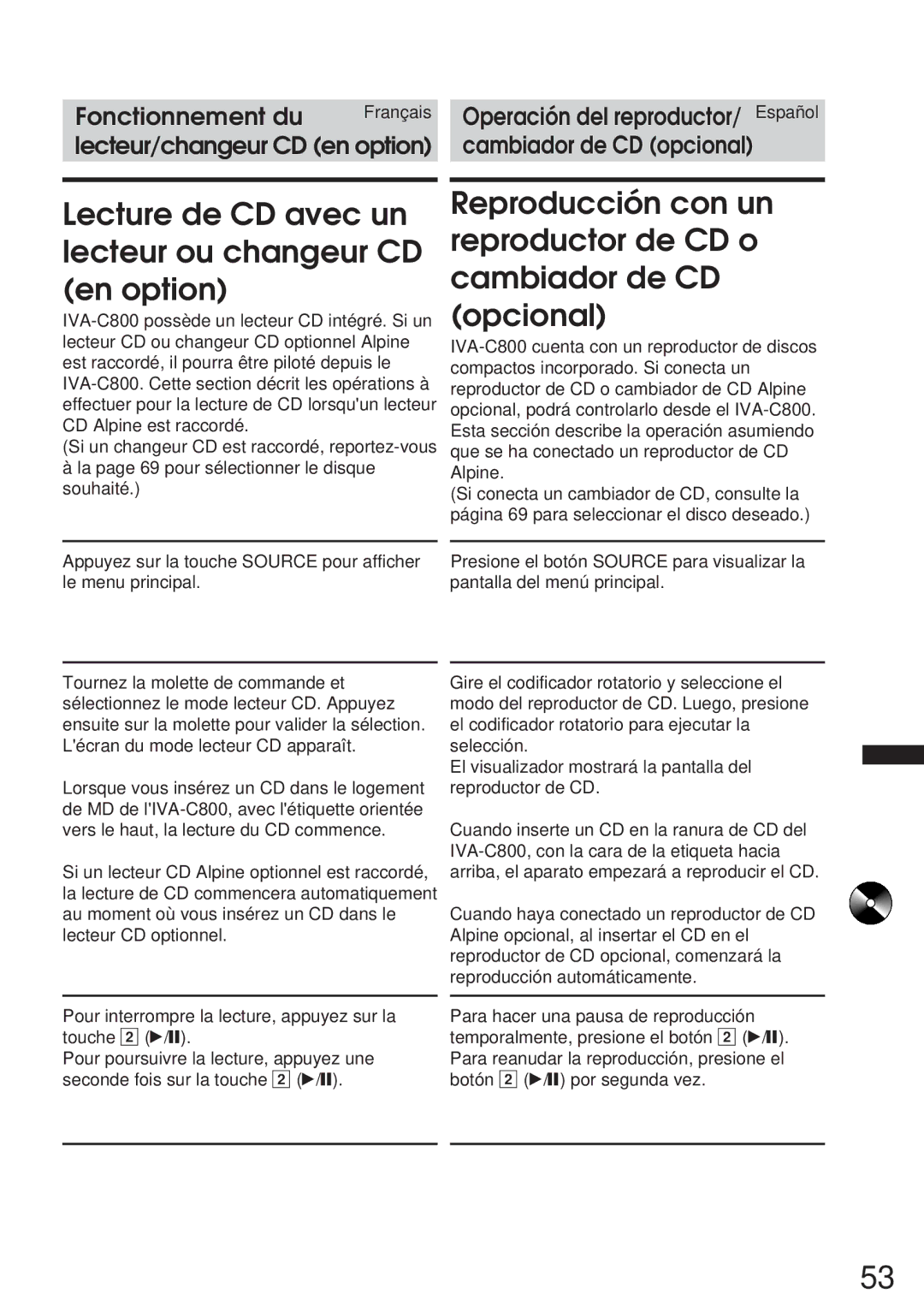 Alpine IVA-C800 owner manual Lecture de CD avec un lecteur ou changeur CD en option 