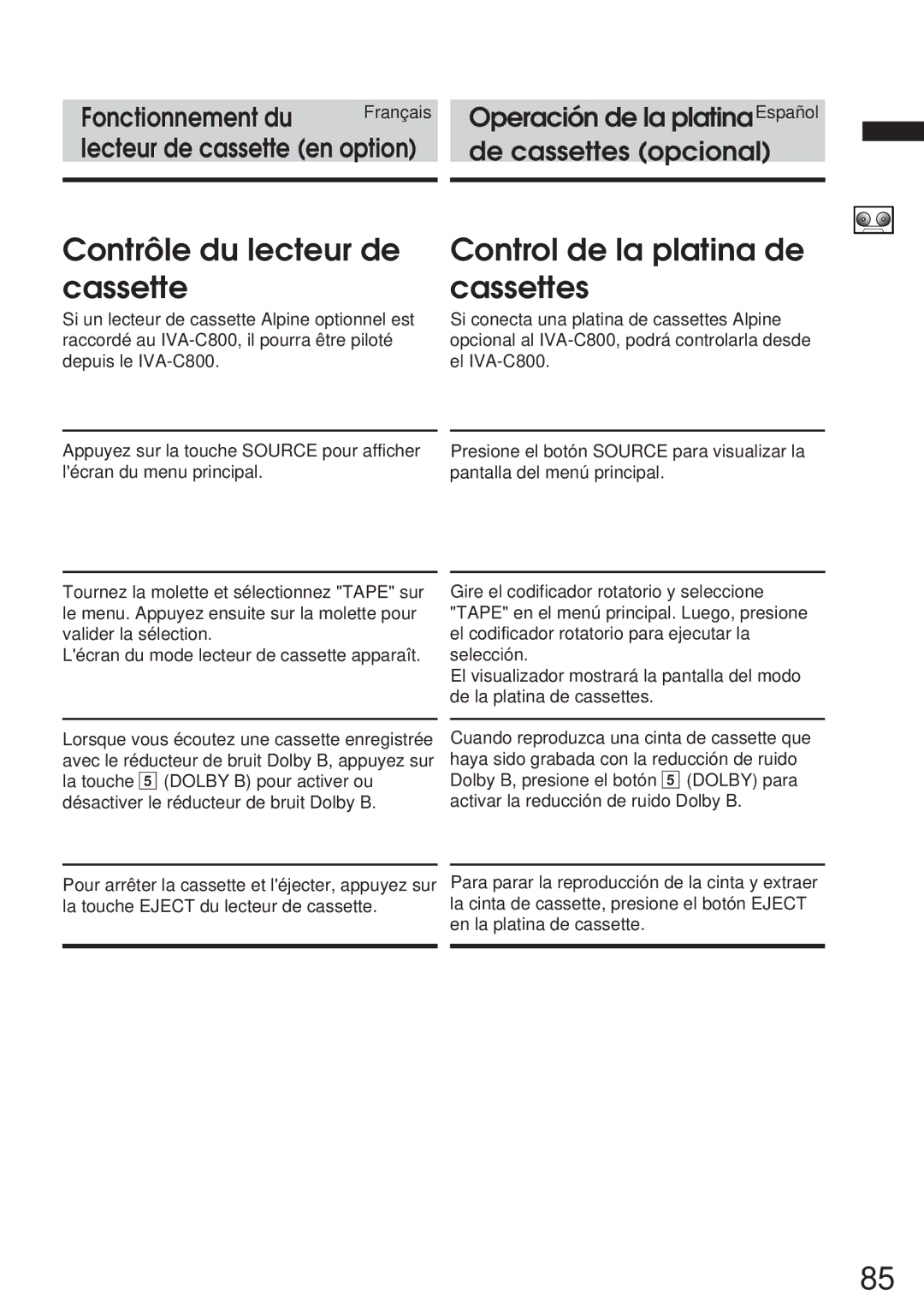 Alpine IVA-C800 owner manual Contrôle du lecteur de cassette, Control de la platina de cassettes 