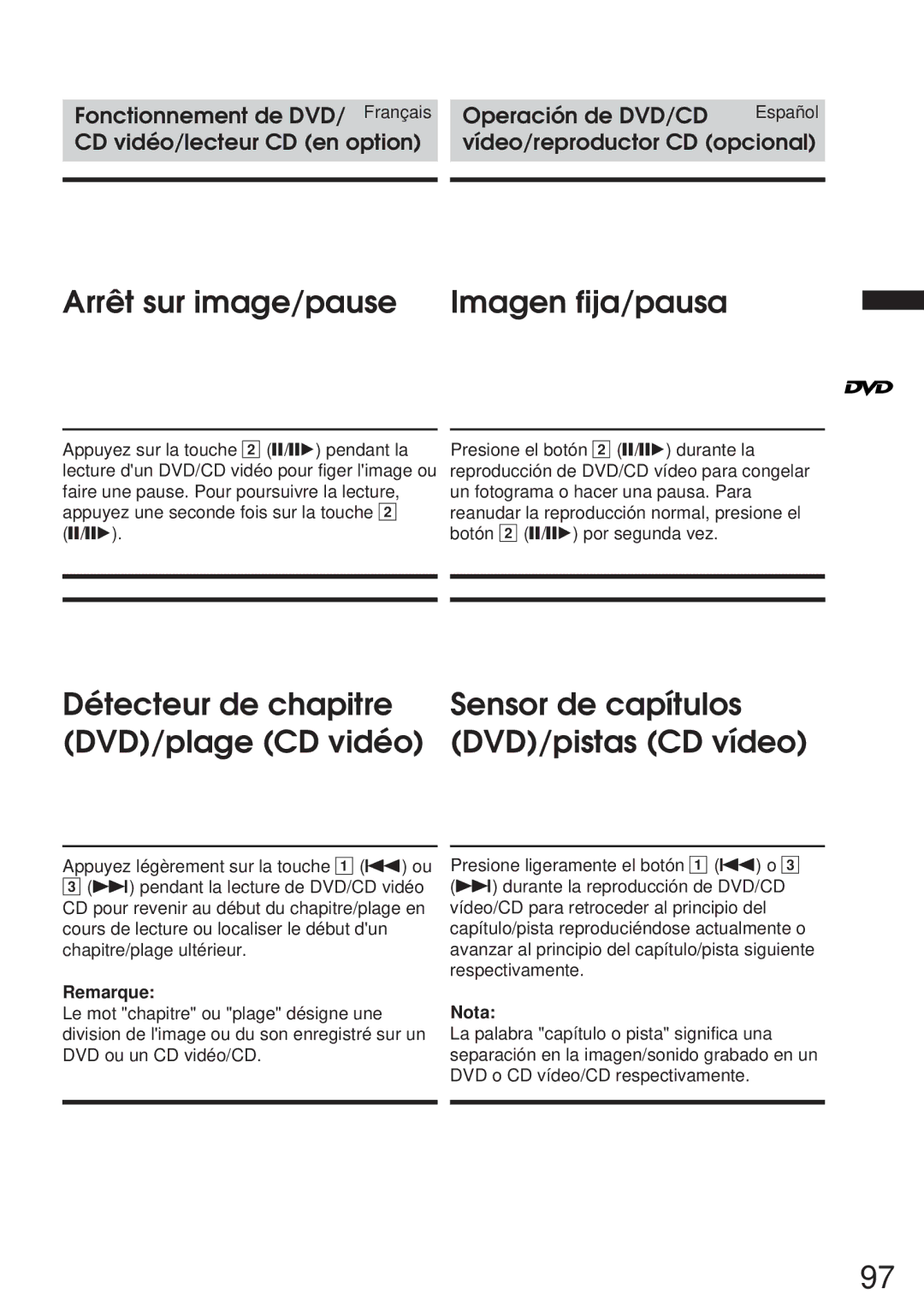 Alpine IVA-C800 owner manual Arrêt sur image/pause Imagen fija/pausa, Remarque, Nota 