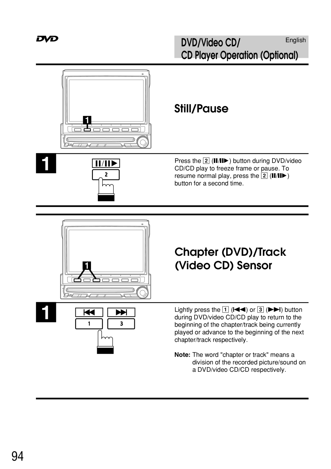 Alpine IVA-C800E owner manual Still/Pause, Chapter DVD/Track Video CD Sensor 