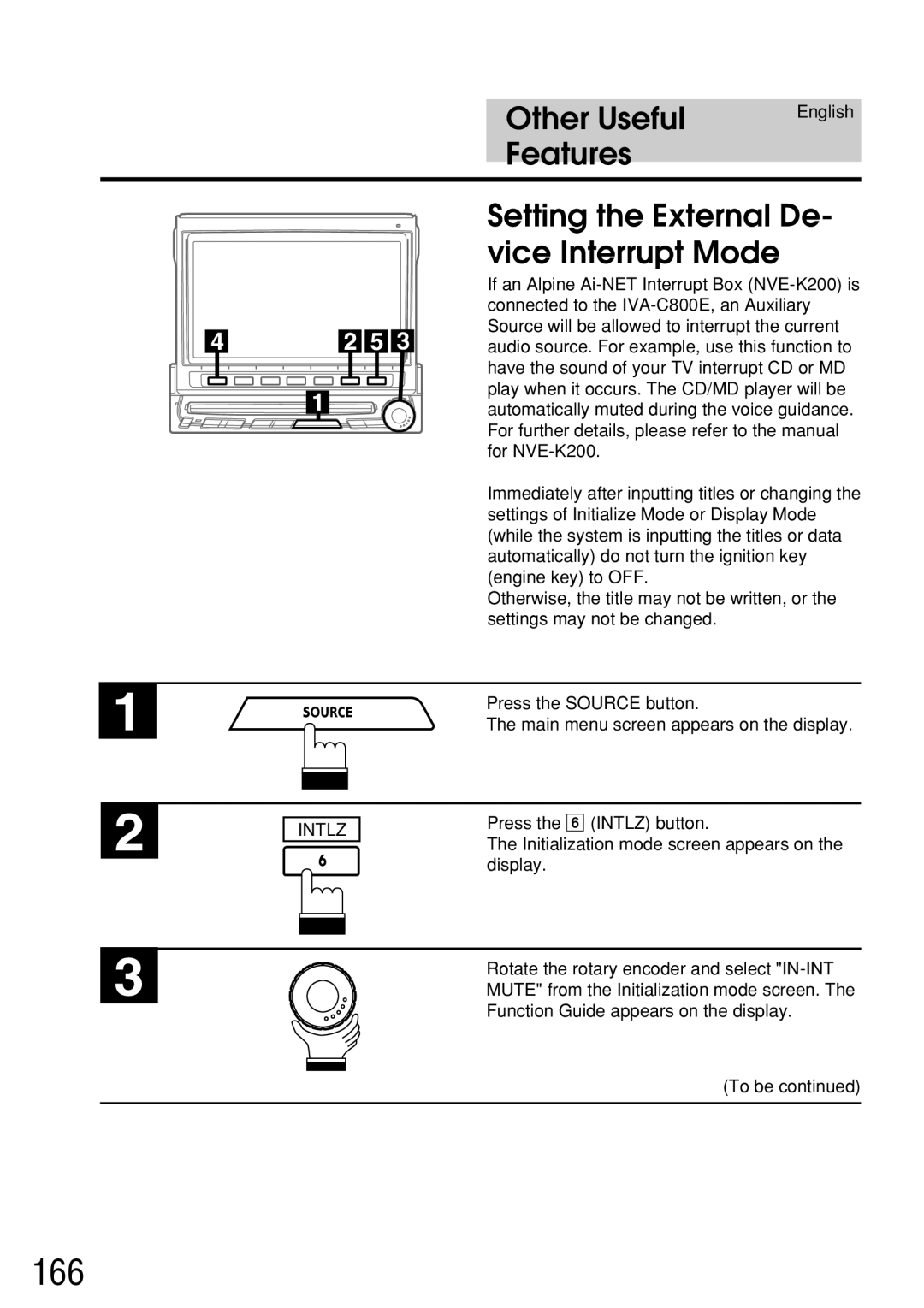 Alpine IVA-C800E owner manual 166, Setting the External De- vice Interrupt Mode 