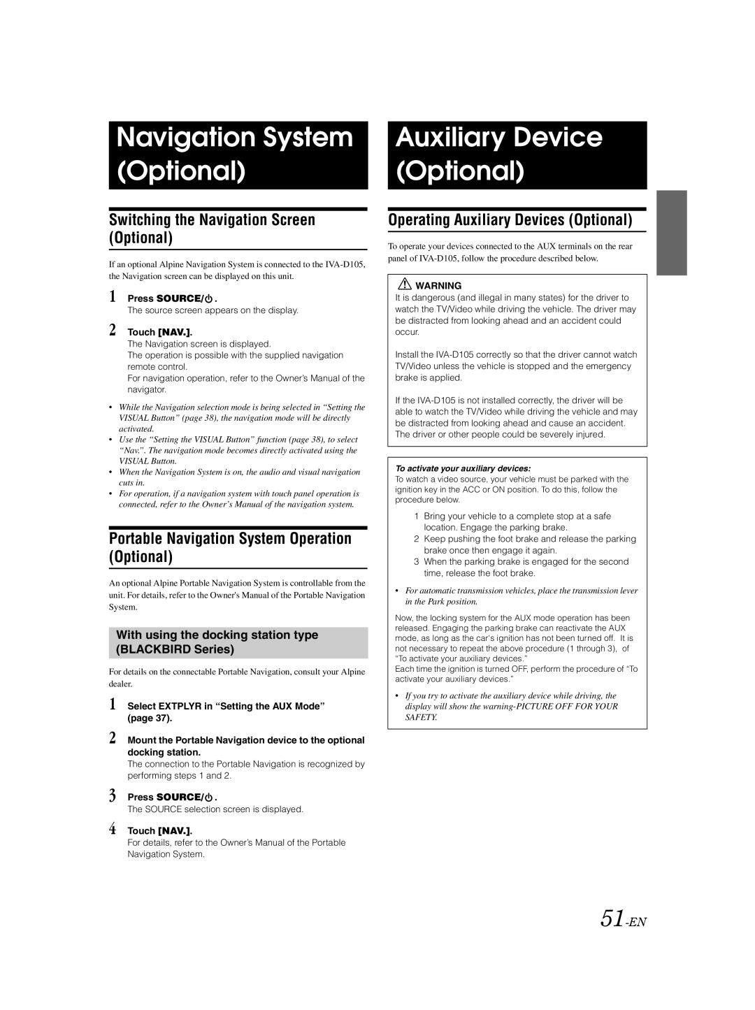 Alpine IVA-D105 Navigation System Optional, Auxiliary Device Optional, Switching the Navigation Screen Optional 