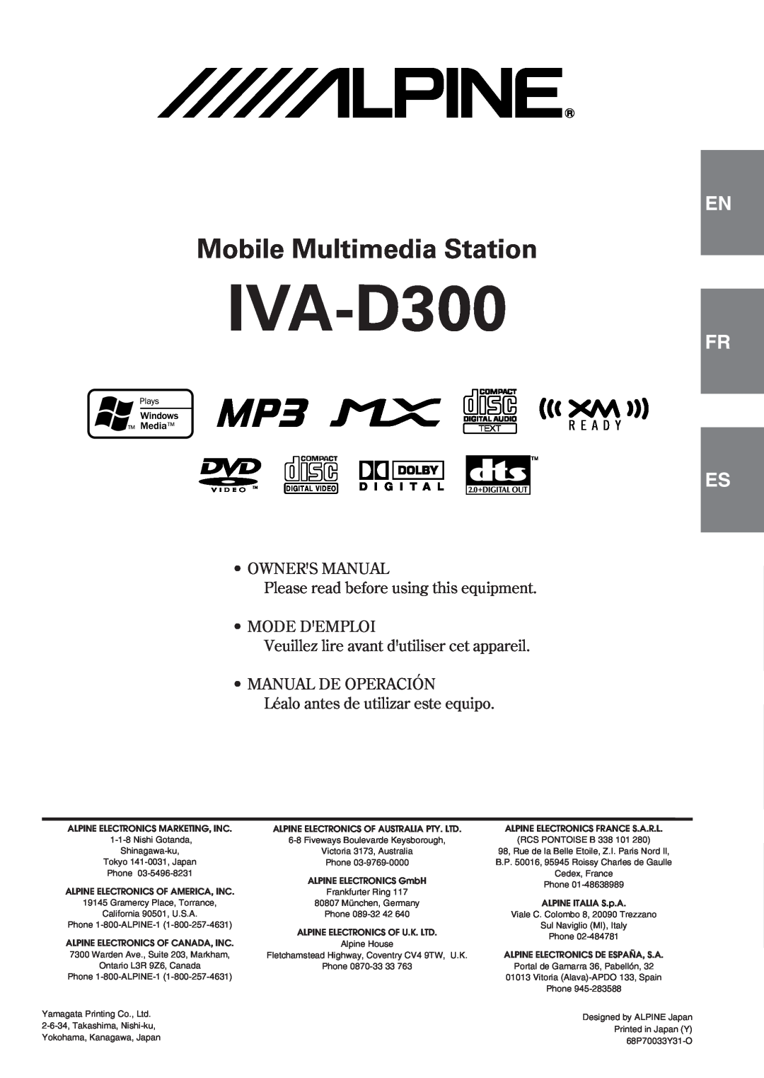 Alpine IVA-D300 owner manual Mobile Multimedia Station, Es It, Please read before using this equipment, • Mode Demploi 