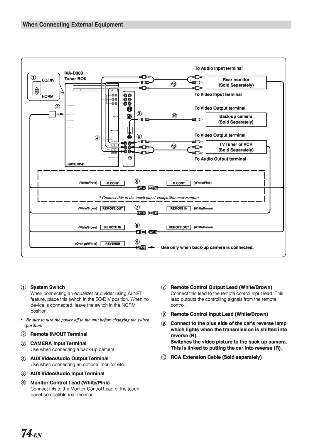 Alpine IVA-D300 When Connecting External Equipment, 74-EN, 3 5 6, 1System Switch, 4AUX Video/Audio Output Terminal 