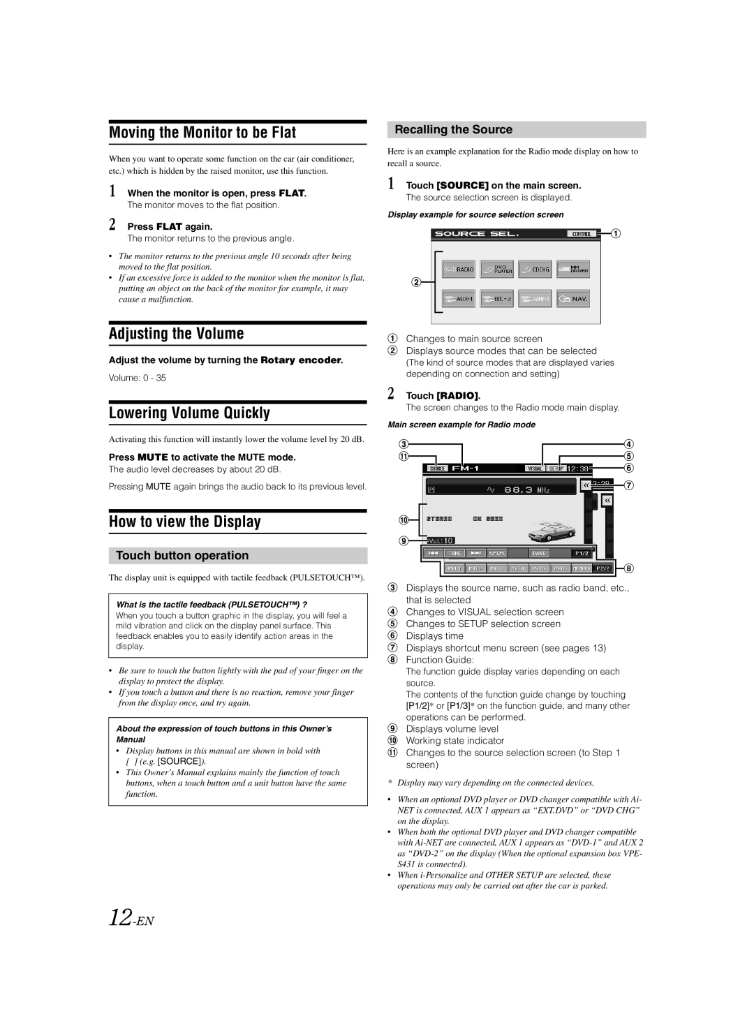 Alpine IVA-D310 Moving the Monitor to be Flat, Adjusting the Volume, Lowering Volume Quickly, How to view the Display 