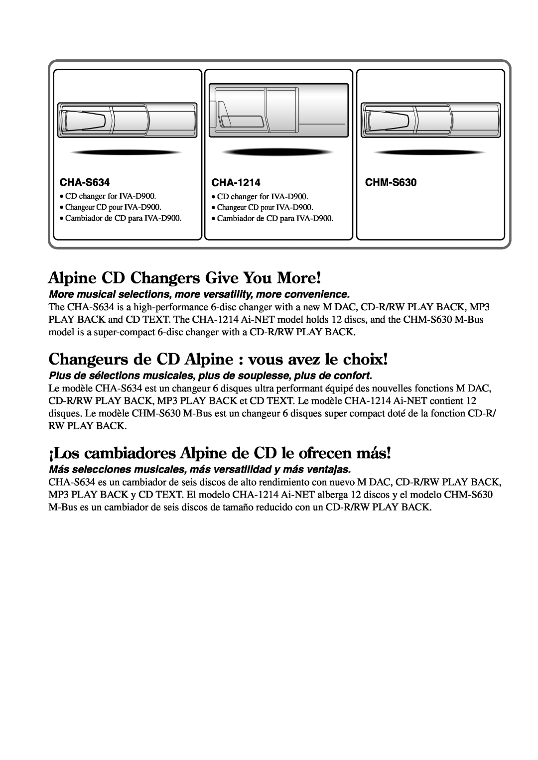 Alpine IVA-D900 Alpine CD Changers Give You More, Changeurs de CD Alpine : vous avez le choix, CHA-S634, CHA-1214CHM-S630 