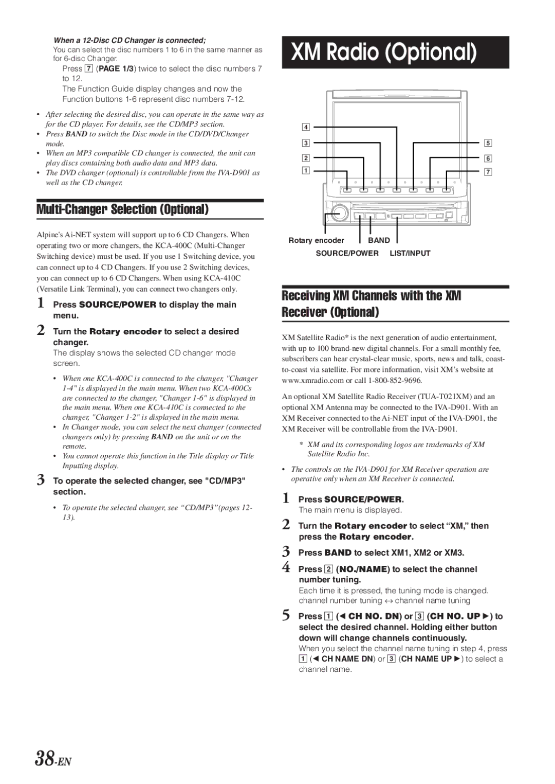 Alpine IVA-D901 XM Radio Optional, Multi-Changer Selection Optional, Receiving XM Channels with the XM Receiver Optional 