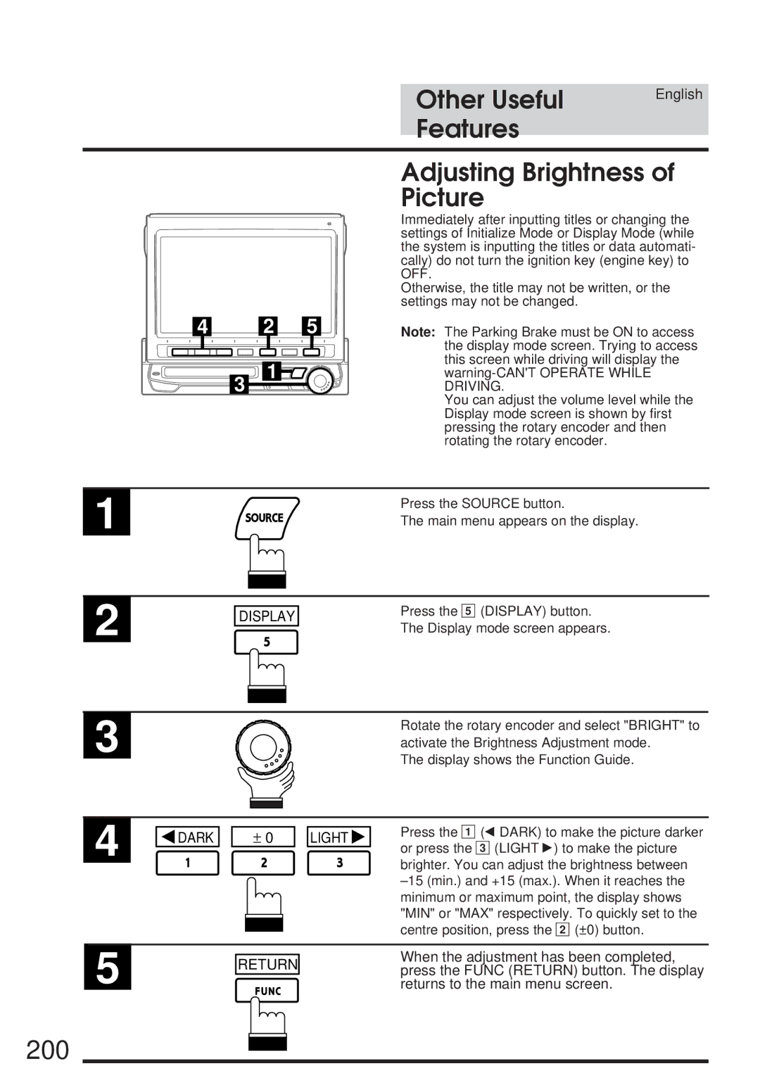 Alpine IVA-M700R, CVA-1005R owner manual 200, Features Adjusting Brightness Picture, Display, Dark Light 