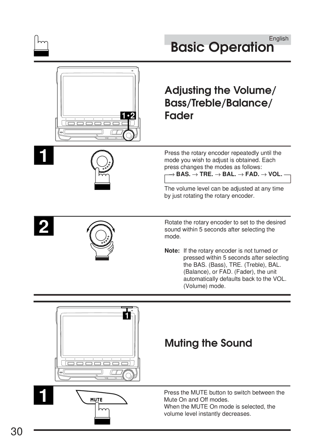 Alpine IVA-M700R Adjusting the Volume Bass/Treble/Balance Fader, Muting the Sound, → Bas. → Tre. → Bal. → Fad. → Vol 