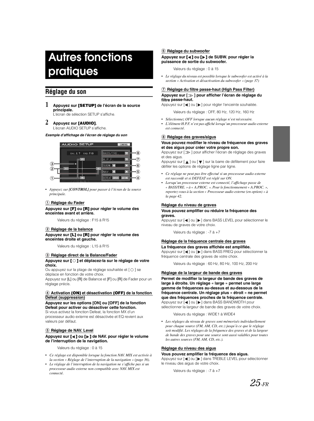 Alpine IVA-W203 Autres fonctions pratiques, Réglage du son, 25-FR, Appuyez sur Setup de l’écran de la source principale 