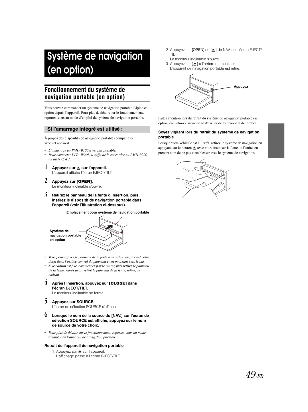 Alpine IVA-W203 Fonctionnement du système de navigation portable en option, Si l’amarrage intégré est utilisé, 49-FR 