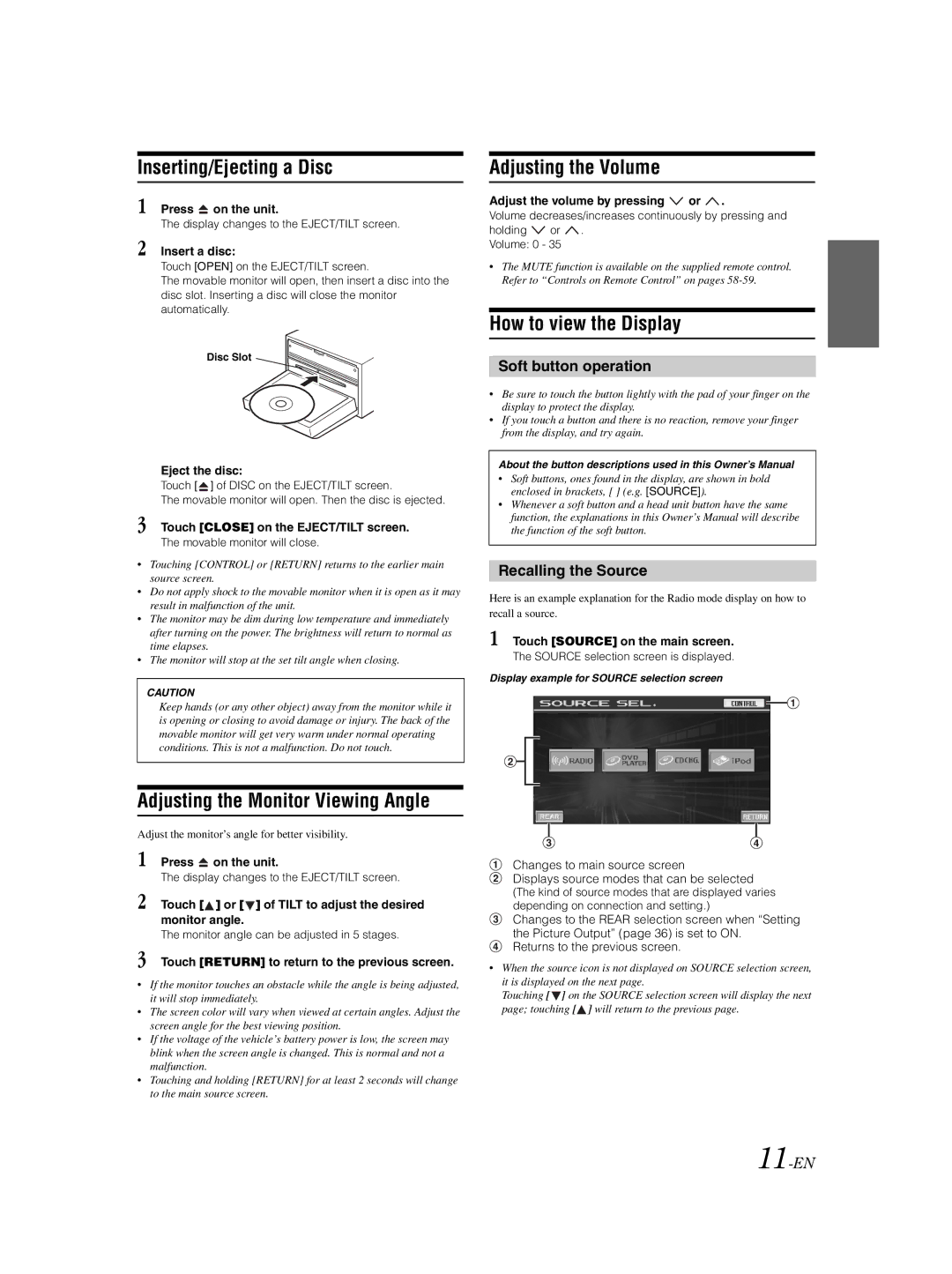 Alpine IVA-W203 owner manual Inserting/Ejecting a Disc, Adjusting the Monitor Viewing Angle, Adjusting the Volume 