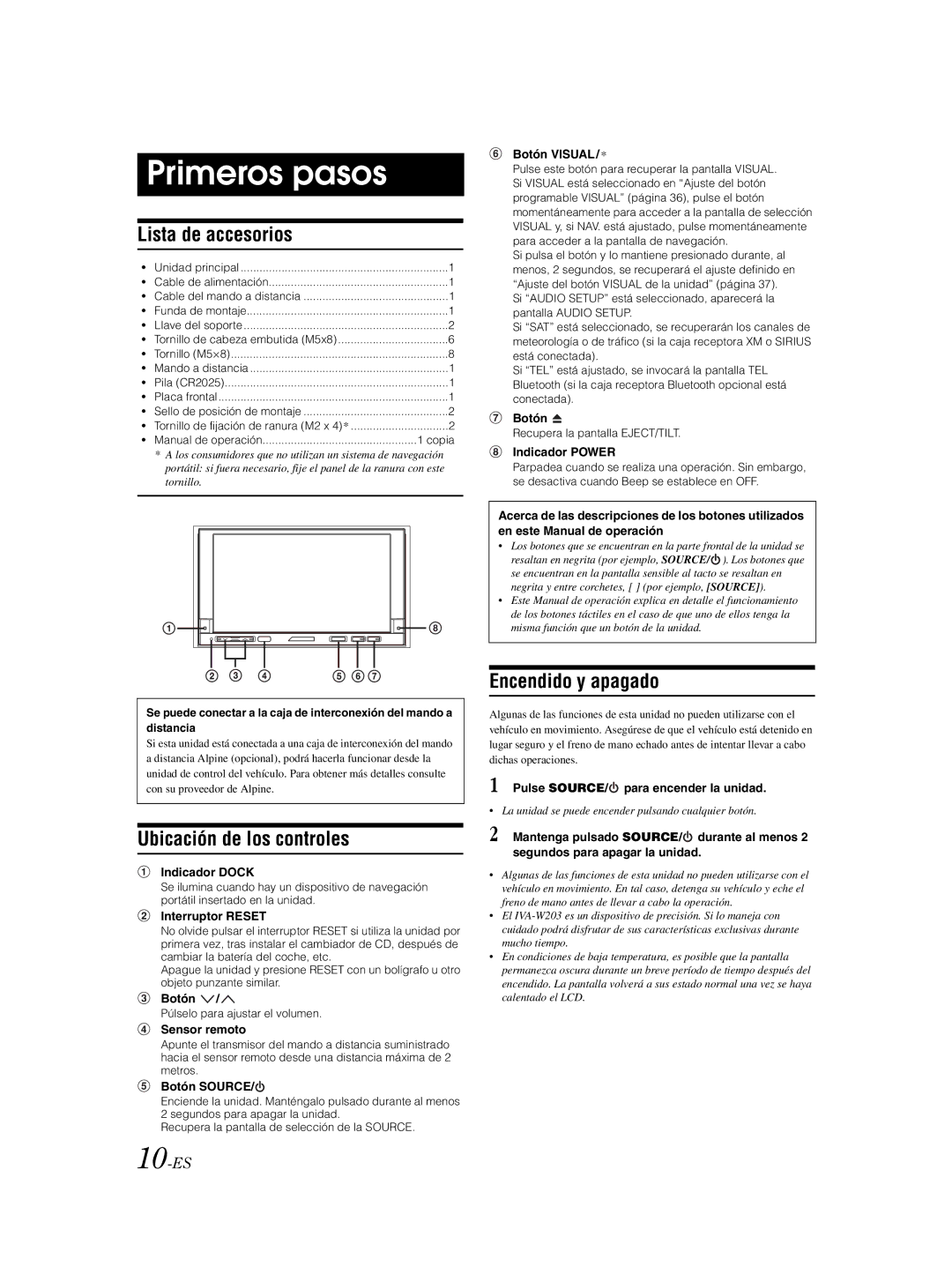 Alpine IVA-W203 owner manual Primeros pasos, Lista de accesorios, Ubicación de los controles, Encendido y apagado, 10-ES 