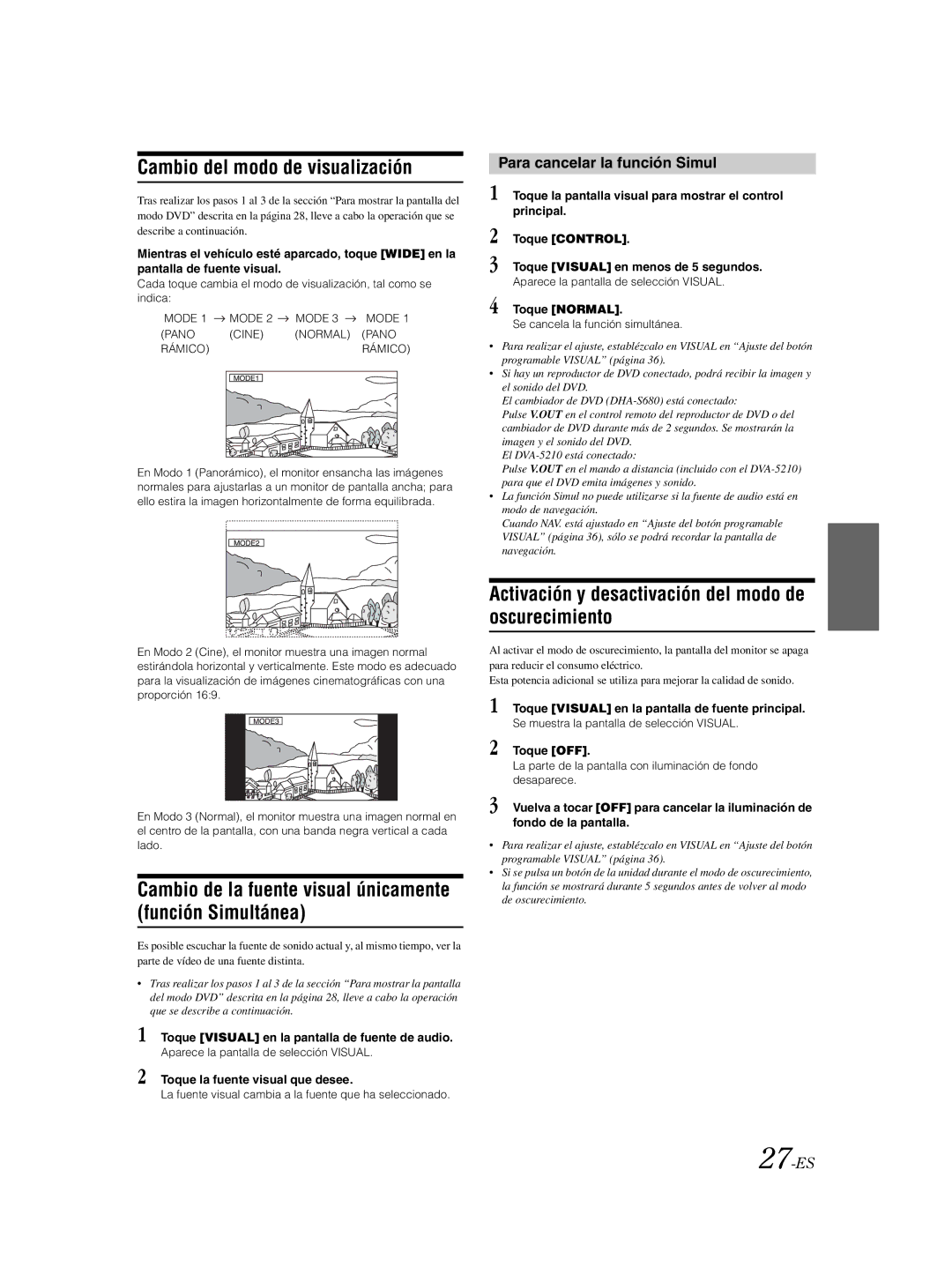 Alpine IVA-W203 Cambio del modo de visualización, Cambio de la fuente visual únicamente función Simultánea, 27-ES 