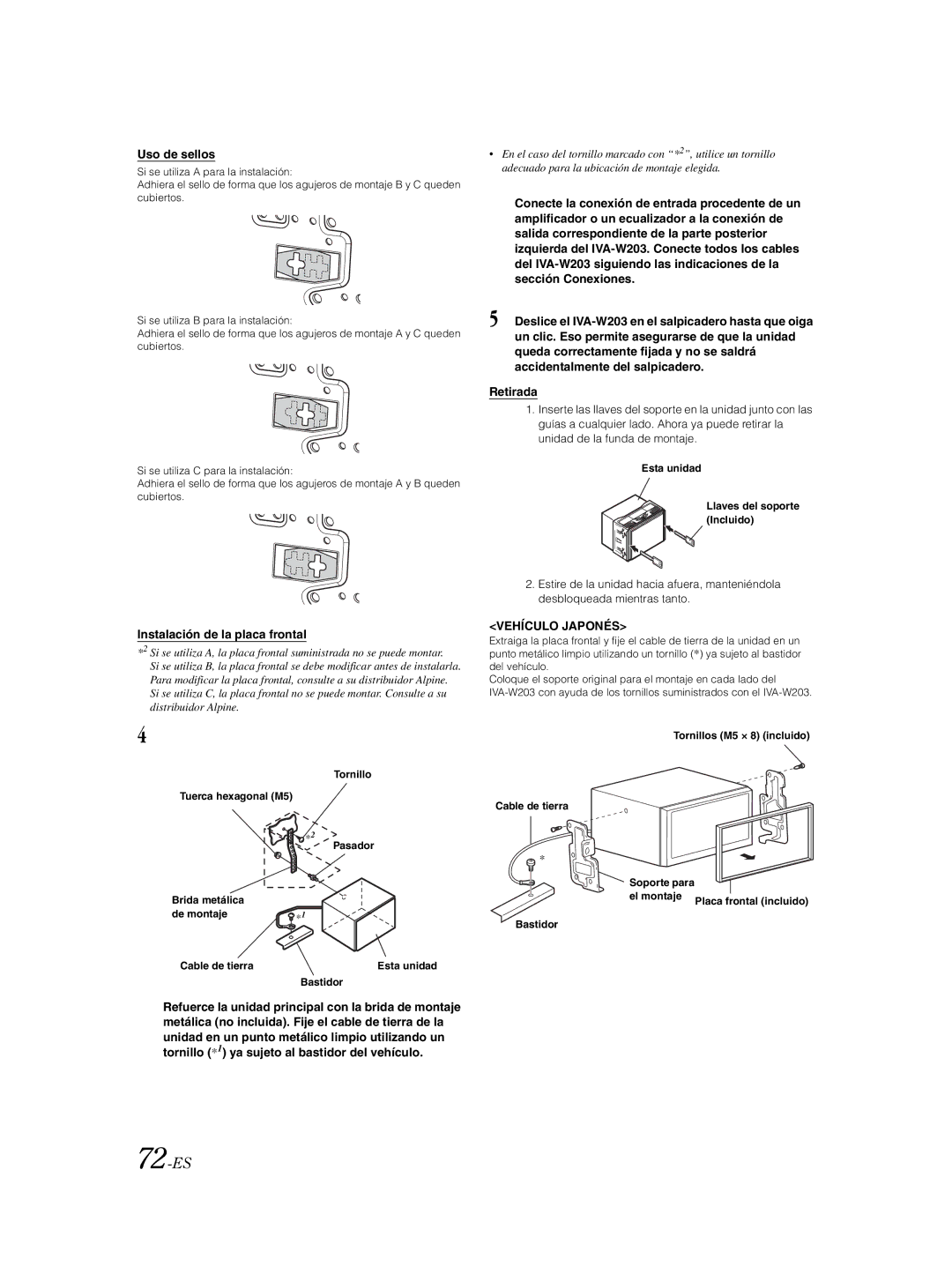 Alpine IVA-W203 owner manual 72-ES, Uso de sellos, Instalación de la placa frontal, Vehículo Japonés 