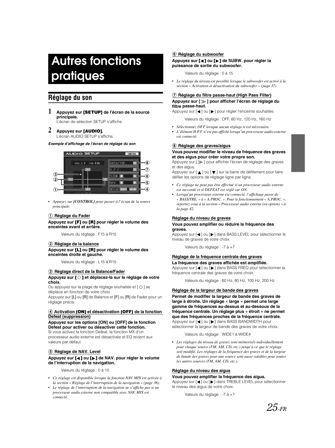 Alpine IVA-W205 Autres fonctions pratiques, Réglage du son, 25-FR, Appuyez sur Setup de l’écran de la source principale 