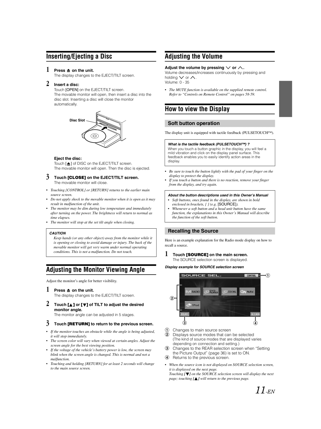 Alpine IVA-W205 owner manual Inserting/Ejecting a Disc, Adjusting the Monitor Viewing Angle, Adjusting the Volume 