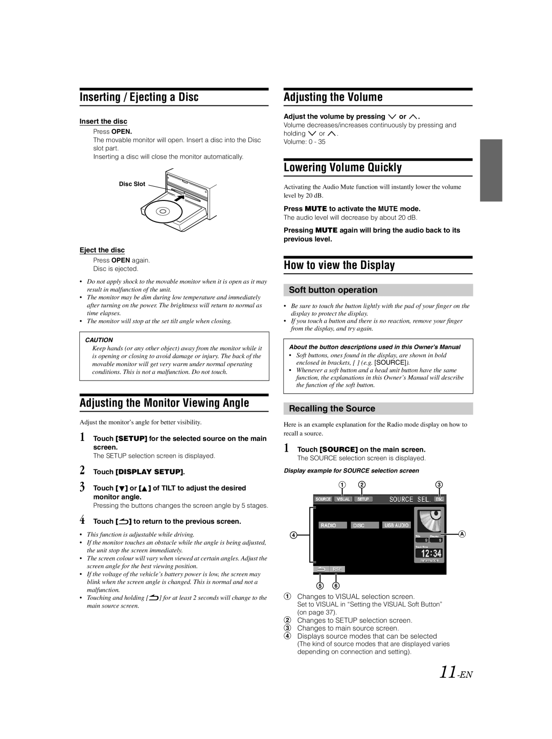 Alpine IVA-W502E Inserting / Ejecting a Disc, Adjusting the Volume, Lowering Volume Quickly, How to view the Display 