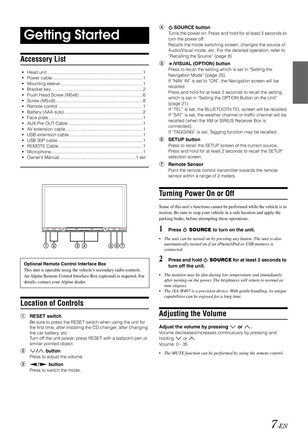 Alpine iXA-W407 Getting Started, Accessory List, Location of Controls, Turning Power On or Off, Adjusting the Volume 