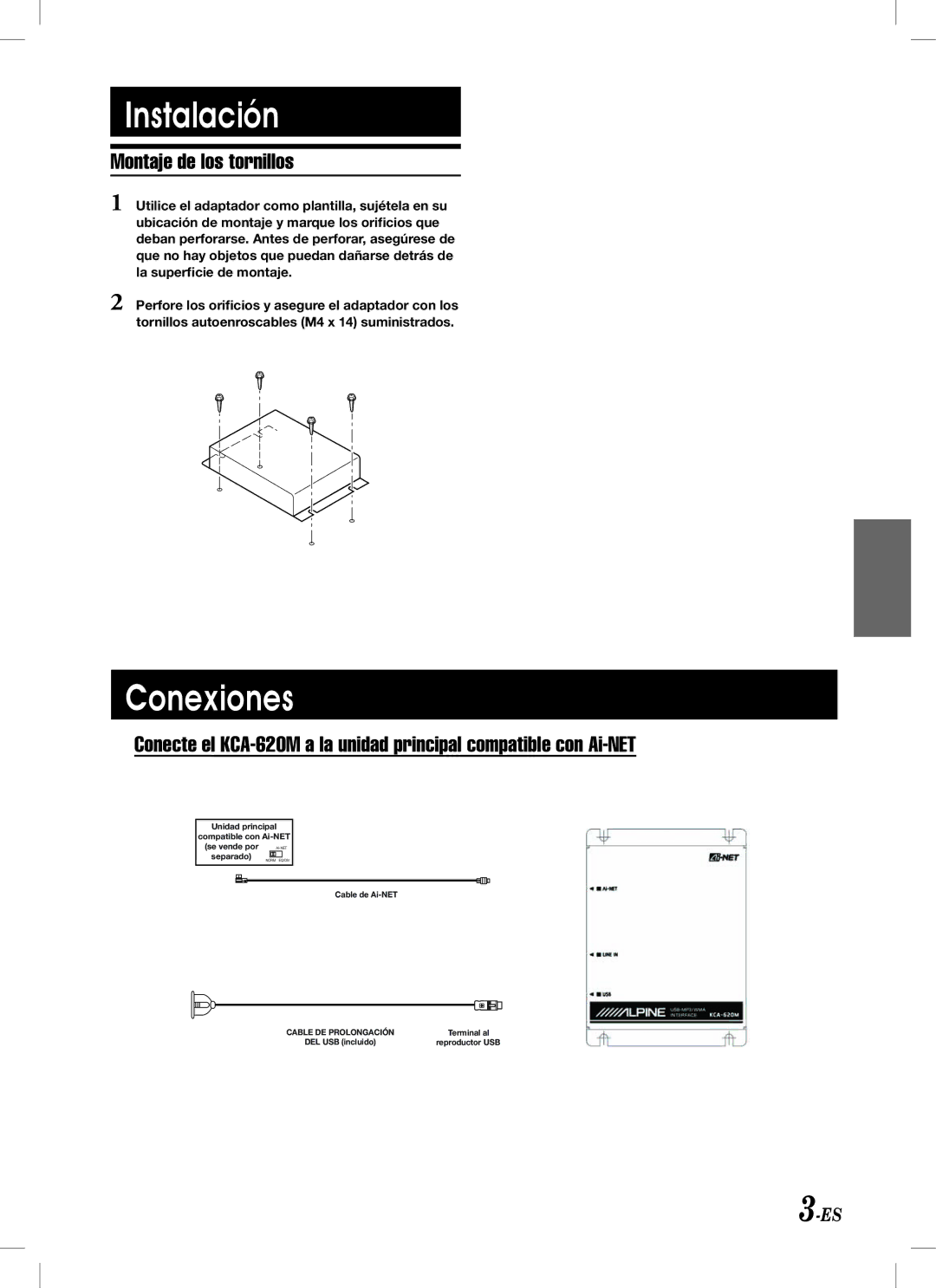 Alpine KCA-620M owner manual Instalación, Conexiones, Montaje de los tornillos 