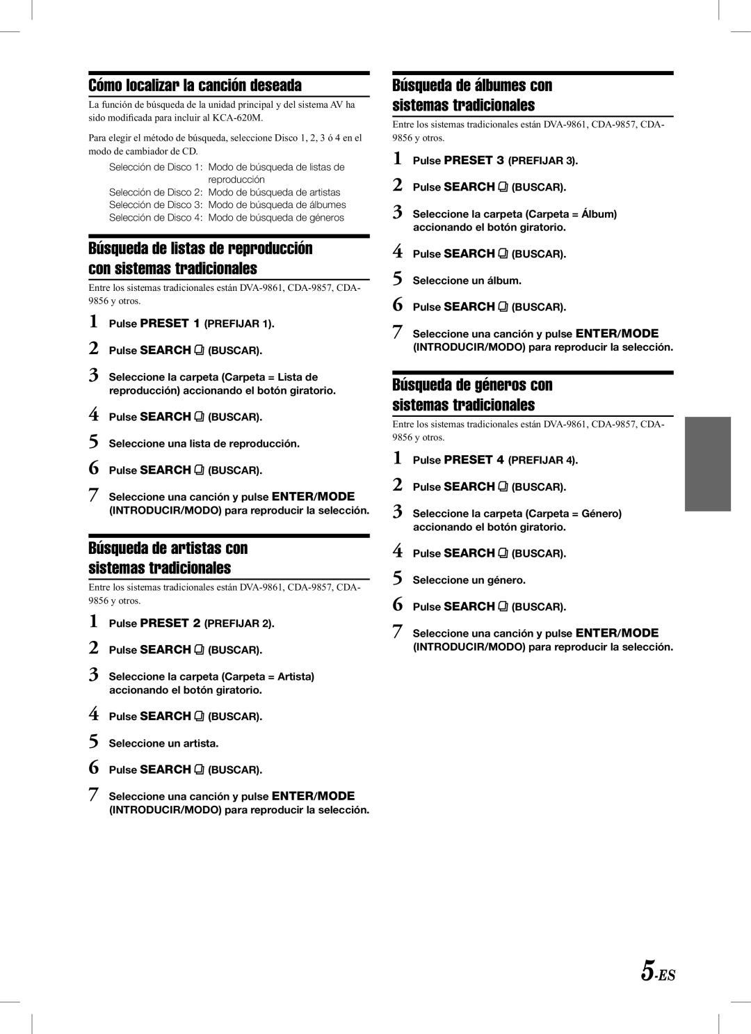 Alpine KCA-620M owner manual Cómo localizar la canción deseada, Búsqueda de artistas con sistemas tradicionales 