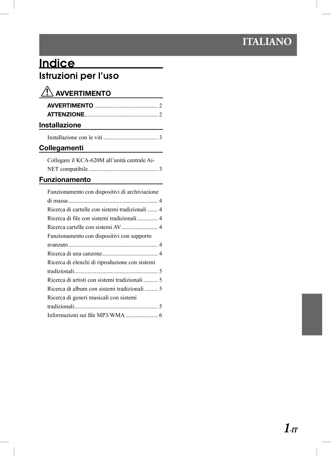 Alpine KCA-620M owner manual Indice, Istruzioni per l’uso, Installazione, Collegamenti, Funzionamento 