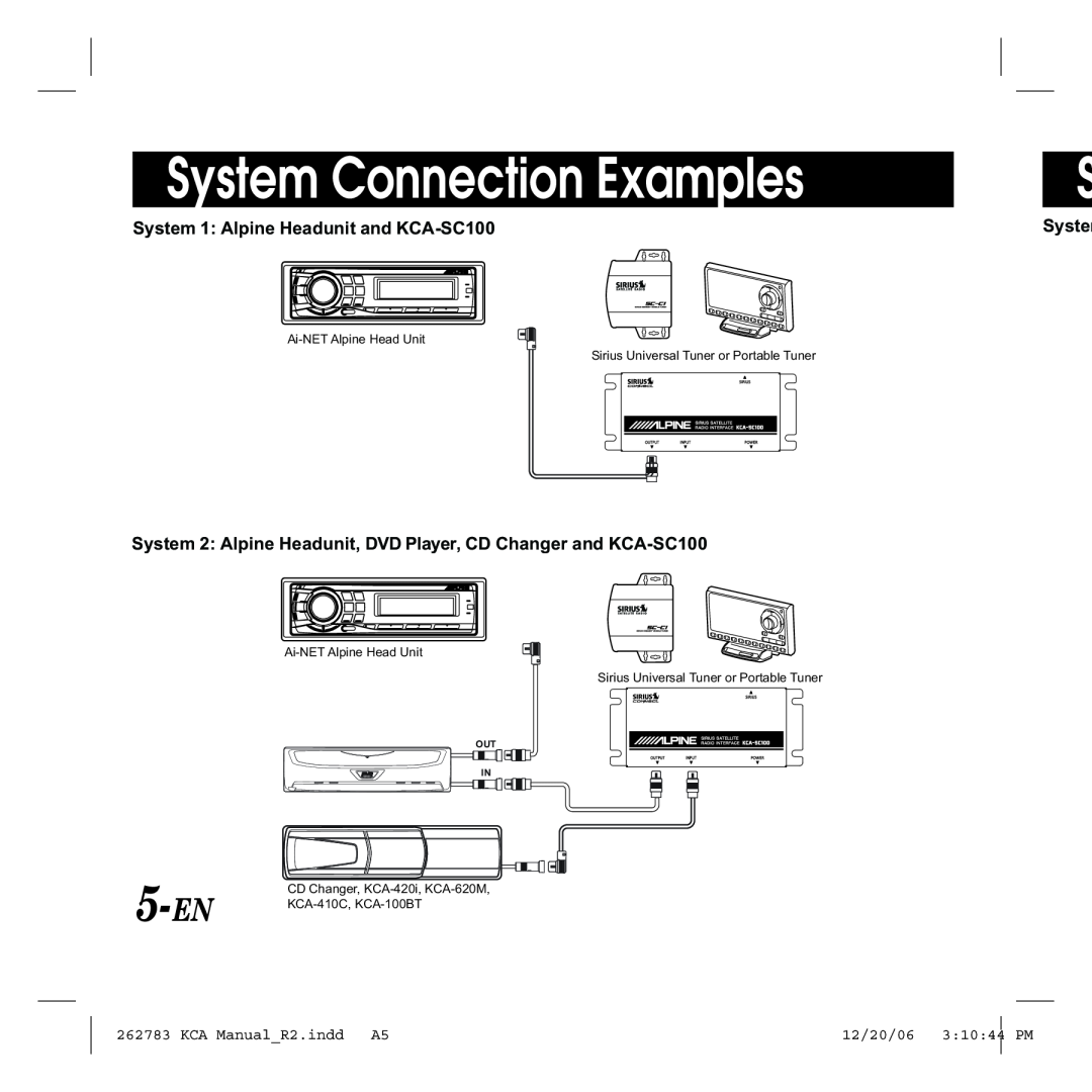 Alpine System Connection Examples, 5- EN, System 1 Alpine Headunit and KCA-SC100, KCA ManualR2.indd, 12/20/06, 31044 