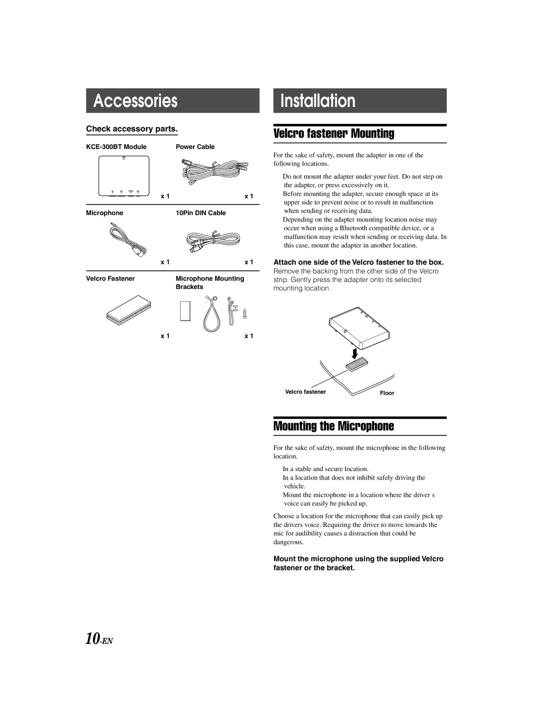 Alpine KCE-300BT Accessories, Installation, Velcro fastener Mounting, Mounting the Microphone, Check accessory parts 