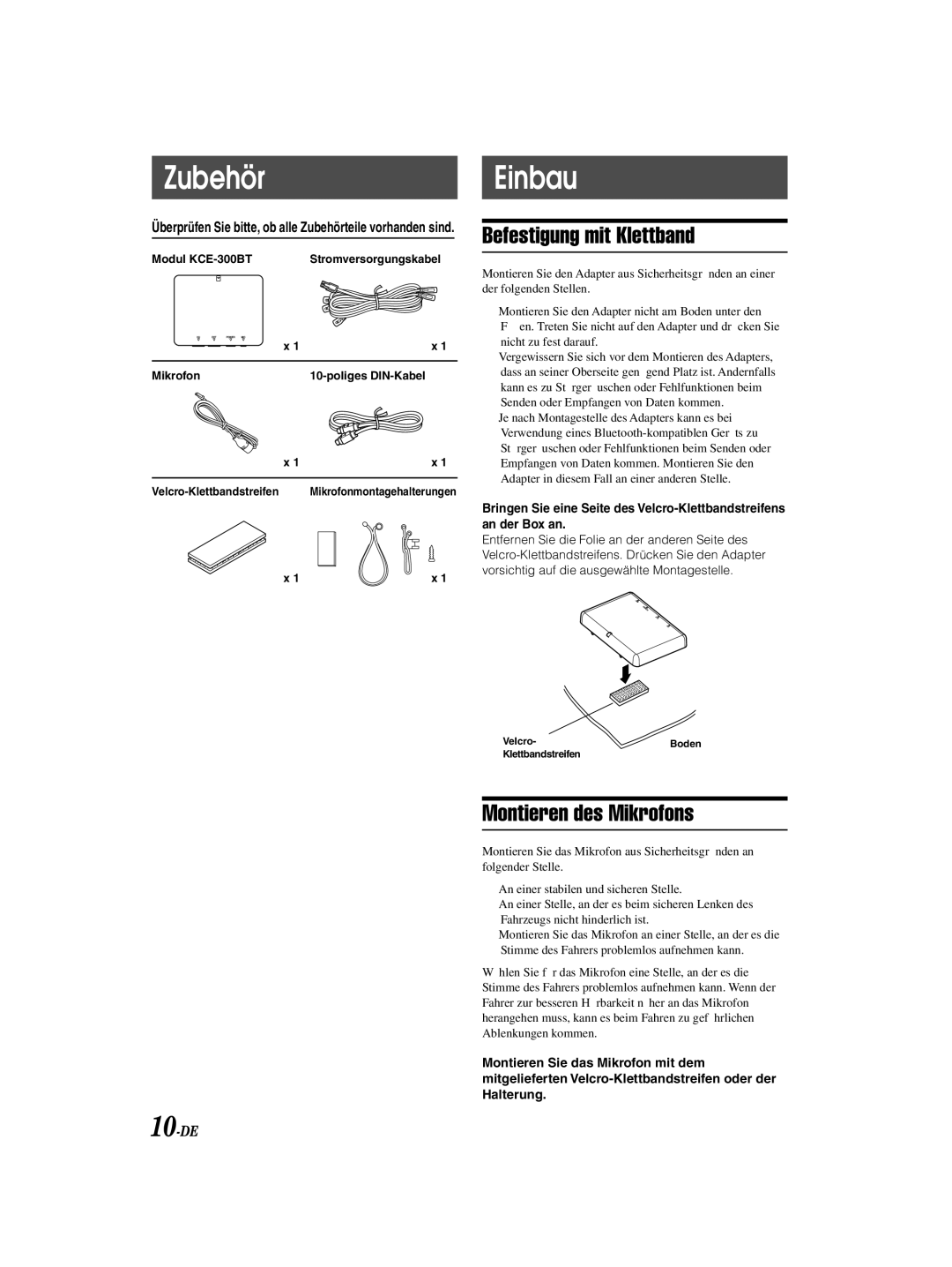 Alpine owner manual Zubehör, Einbau, Befestigung mit Klettband, Montieren des Mikrofons, Modul KCE-300BT 