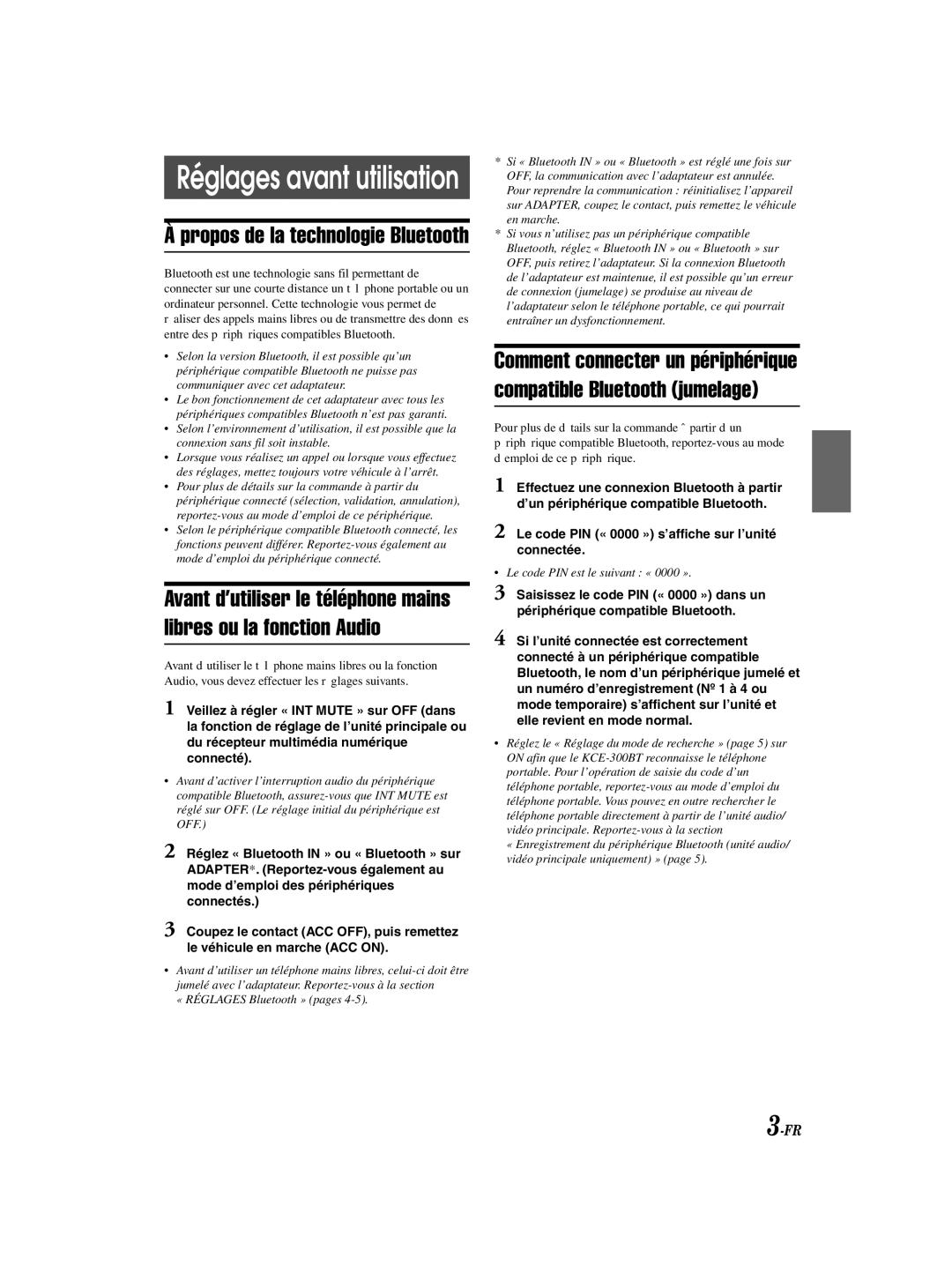 Alpine KCE-300BT owner manual Réglages avant utilisation 