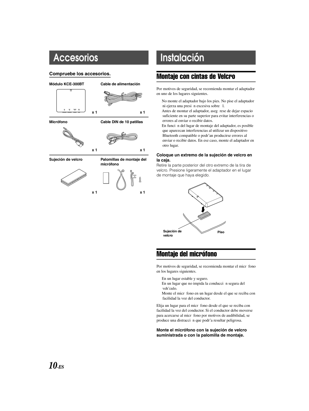 Alpine KCE-300BT Accesorios, Instalación, Montaje con cintas de Velcro, Montaje del micrófono, Compruebe los accesorios 